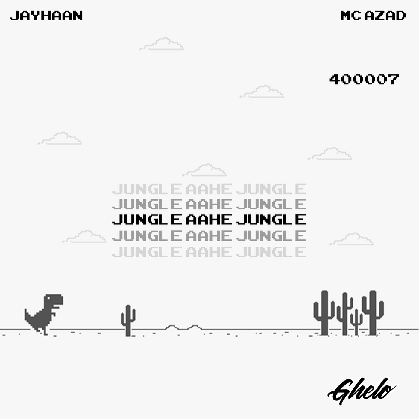 Jungle Aahe Jungle