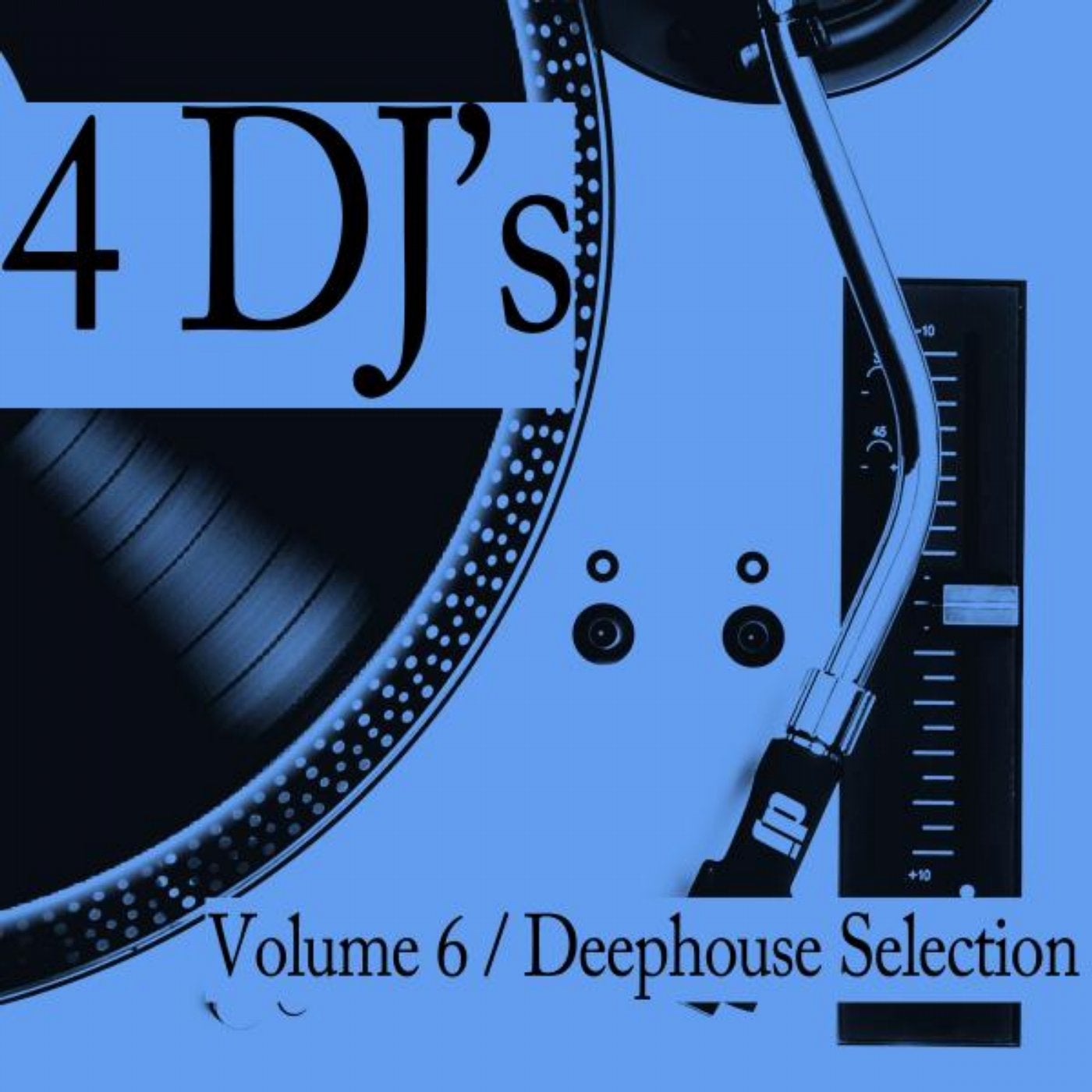 4 DJ's, Vol. 6