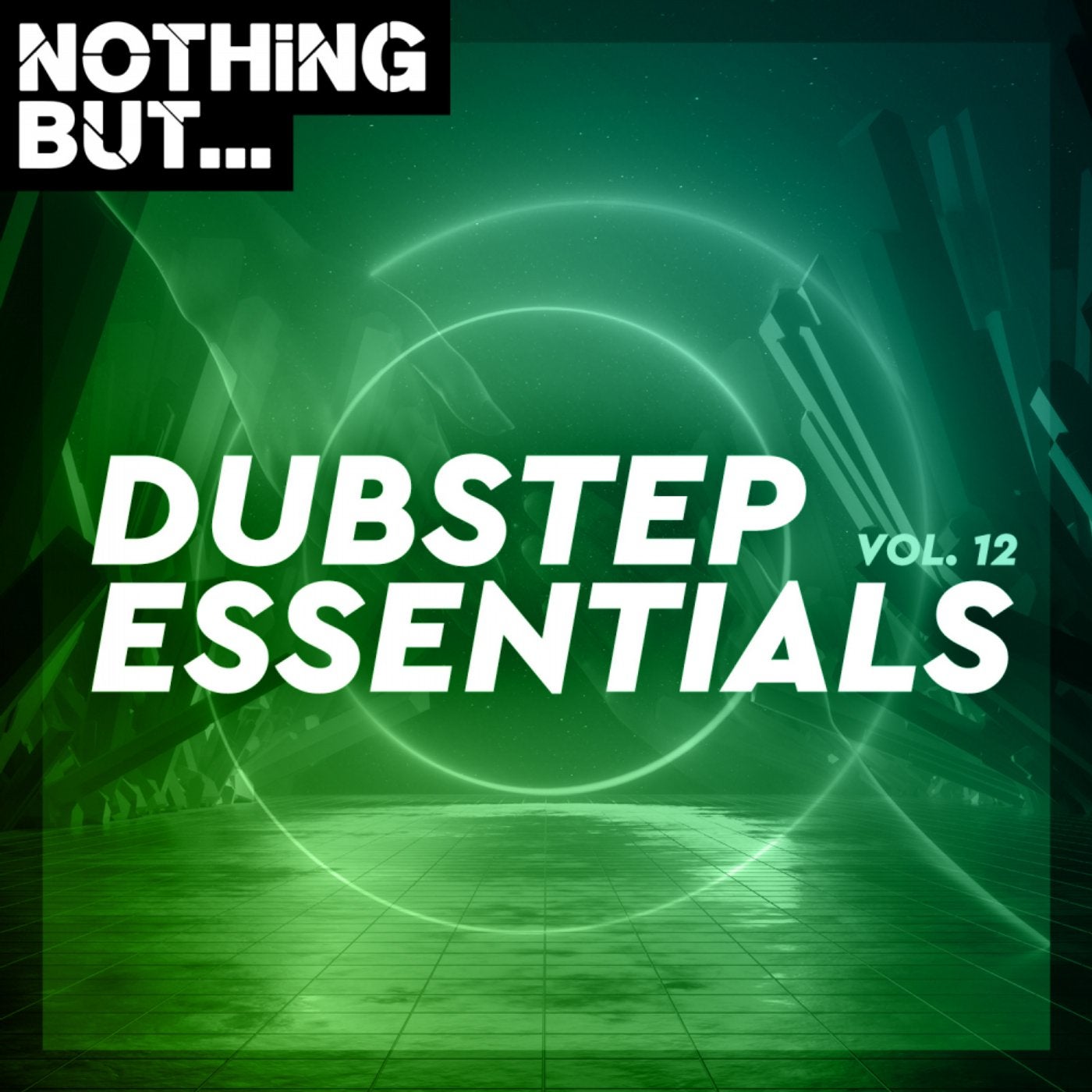 Nothing But... Dubstep Essentials, Vol. 12