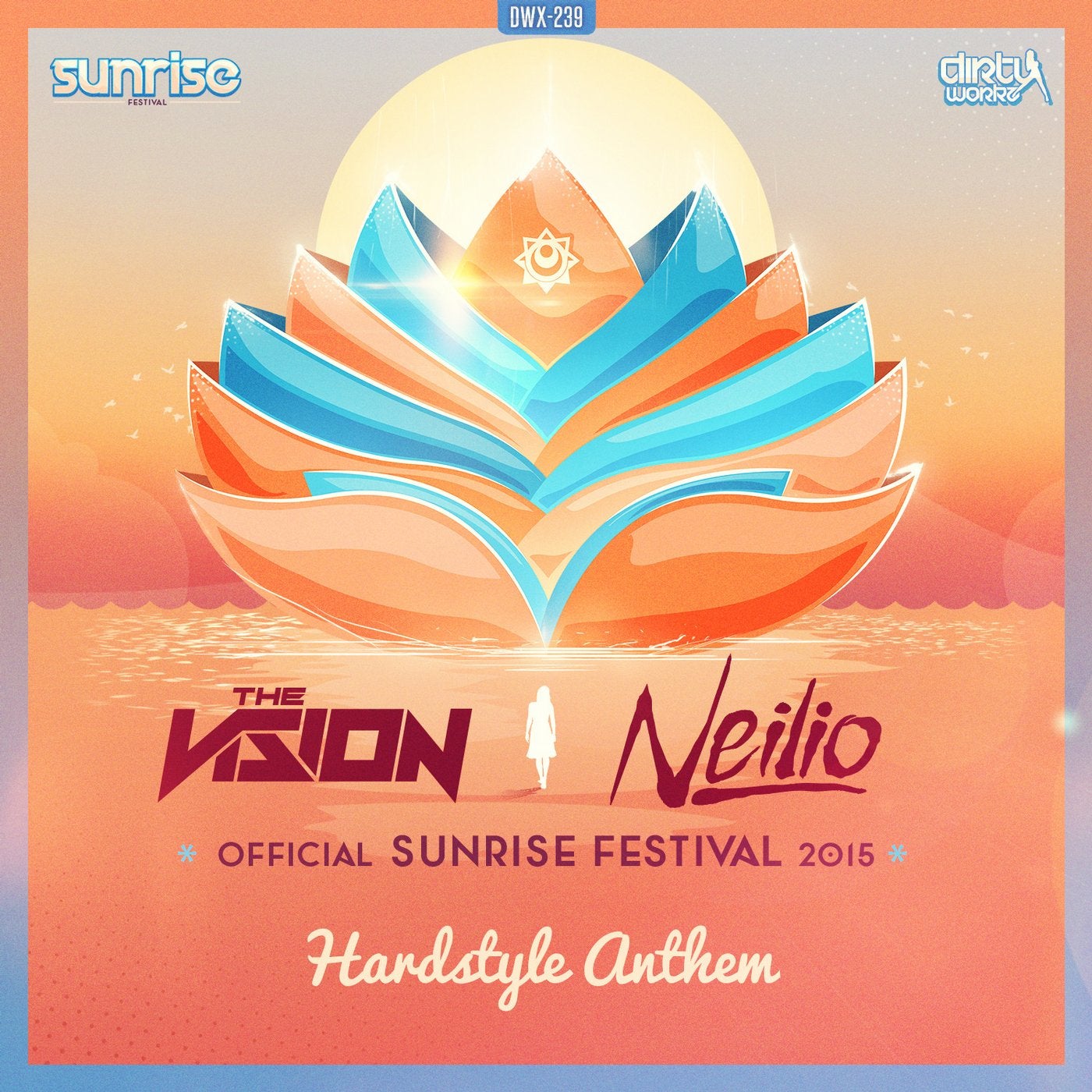 Alive (Official Sunrise Festival 2015 Hardstyle Anthem)