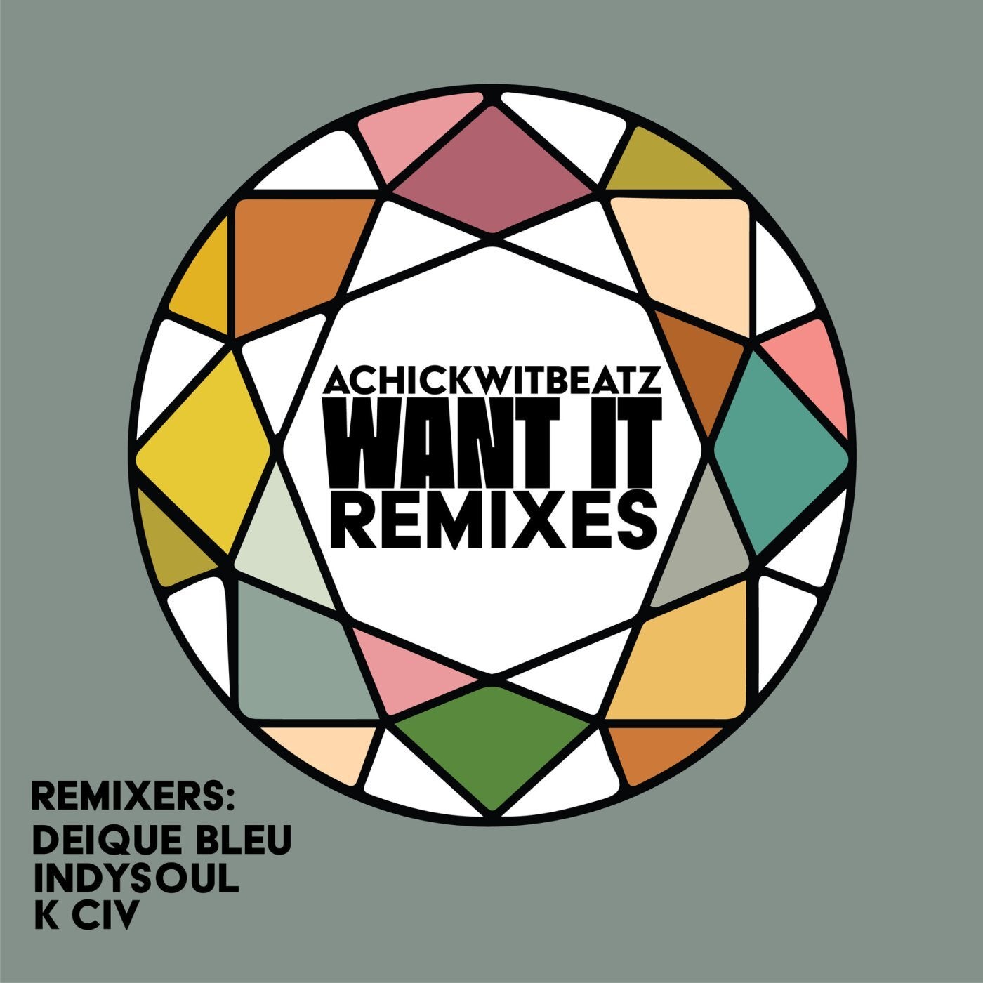 Want It Remixes