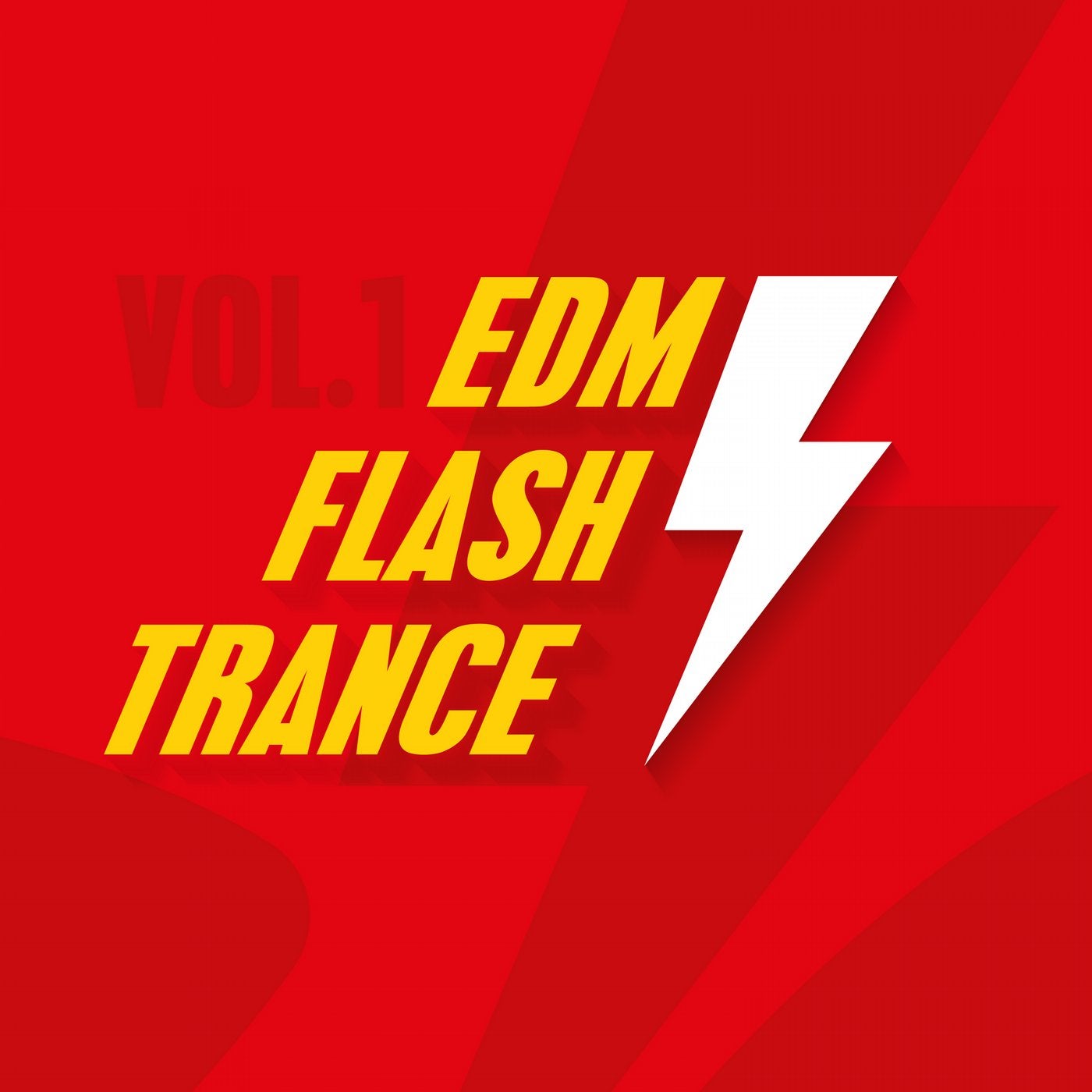 EDM Flash Trance, Vol. 1
