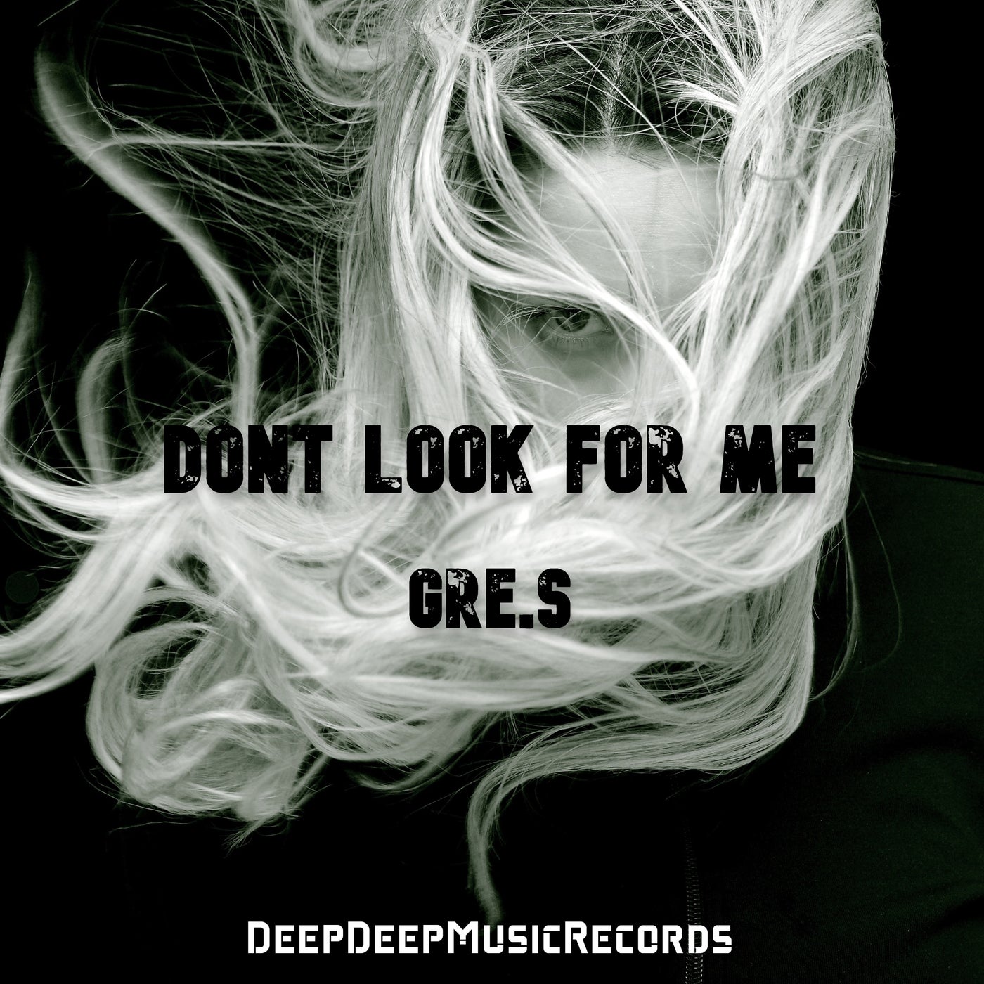 Dont Look for Me