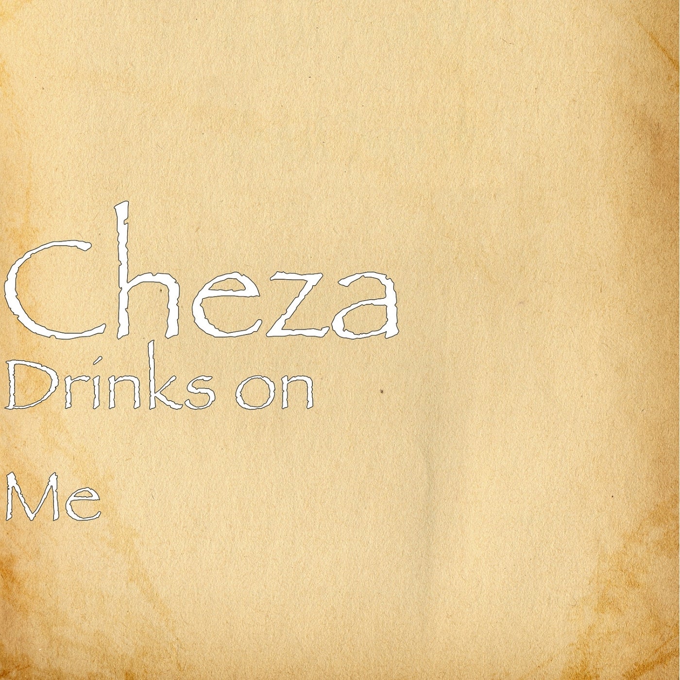 Drinks on Me