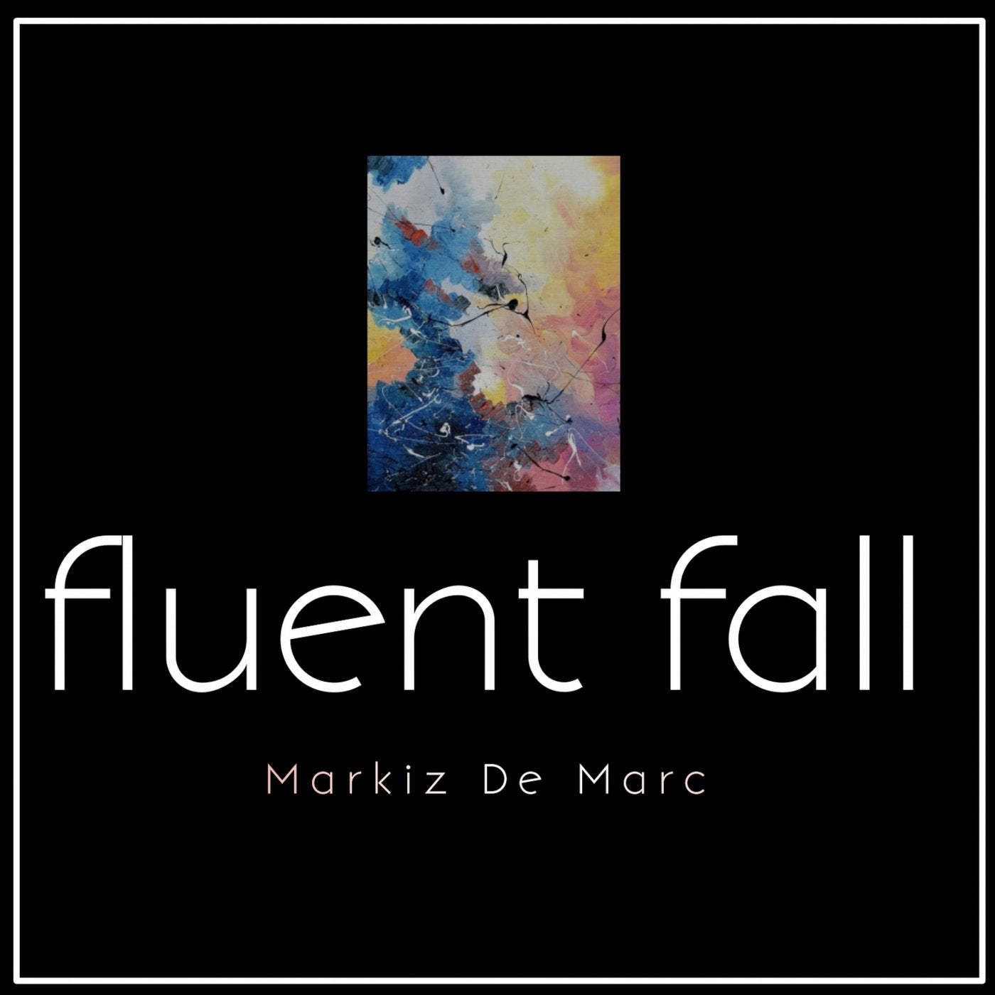 Fluent Fall
