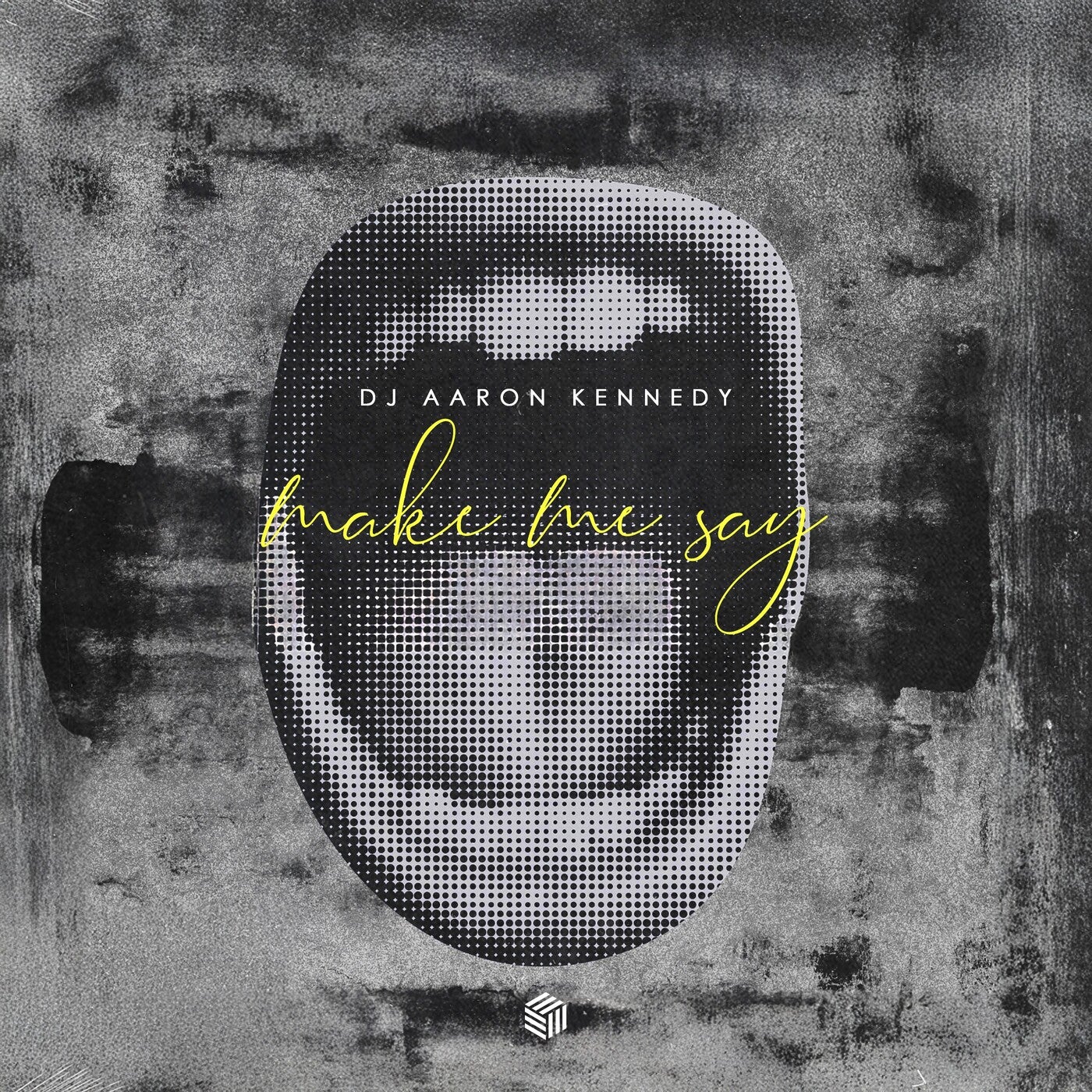 Make Me Say (Extended Mix)