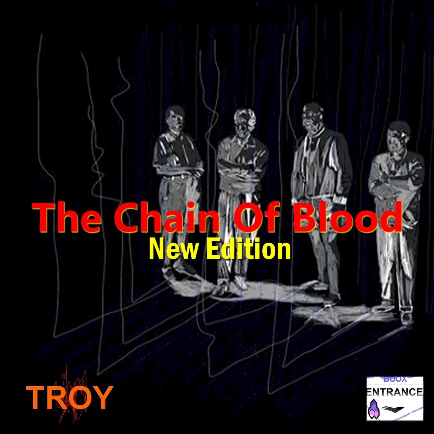 The Chain of Blood New Edition