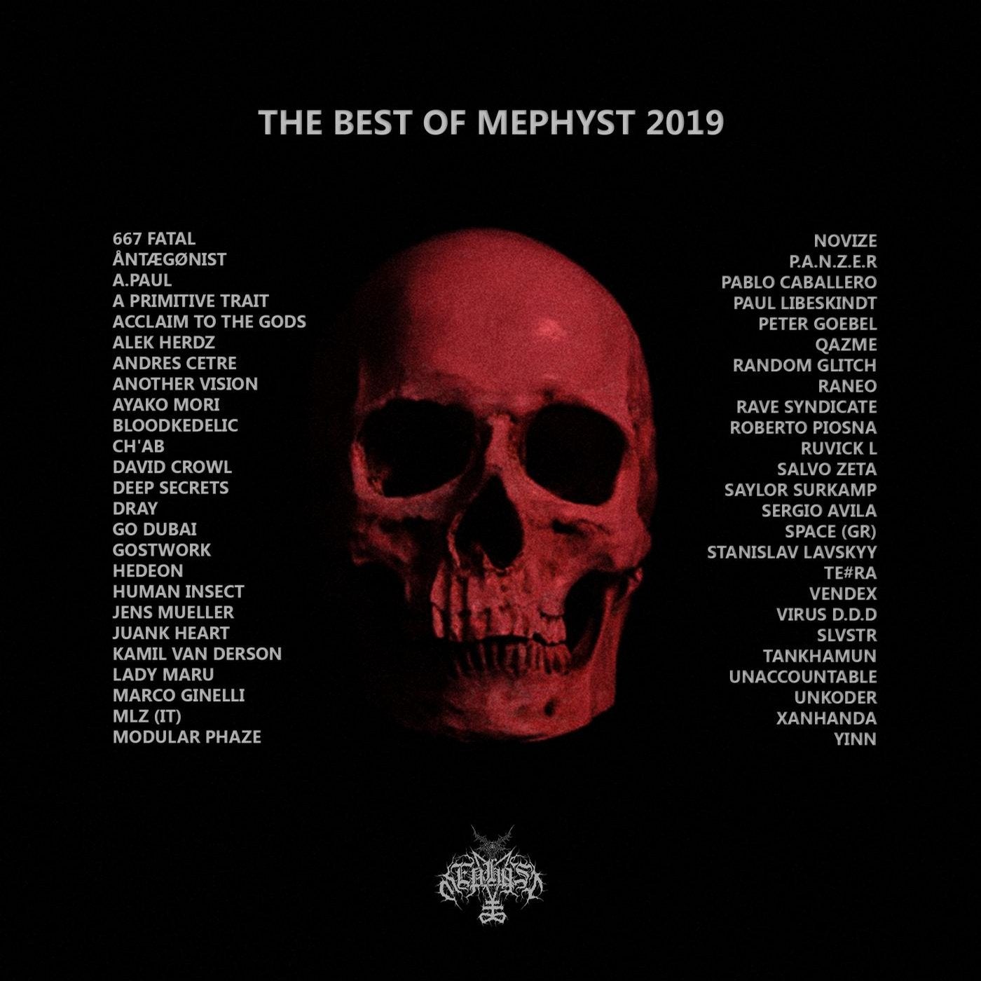 The Best Of Mephyst 2019
