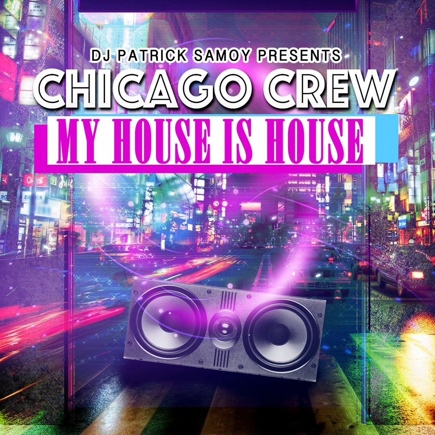 My House Is House (feat. DJ Patrick Samoy) [90's Techno Underground Classics]