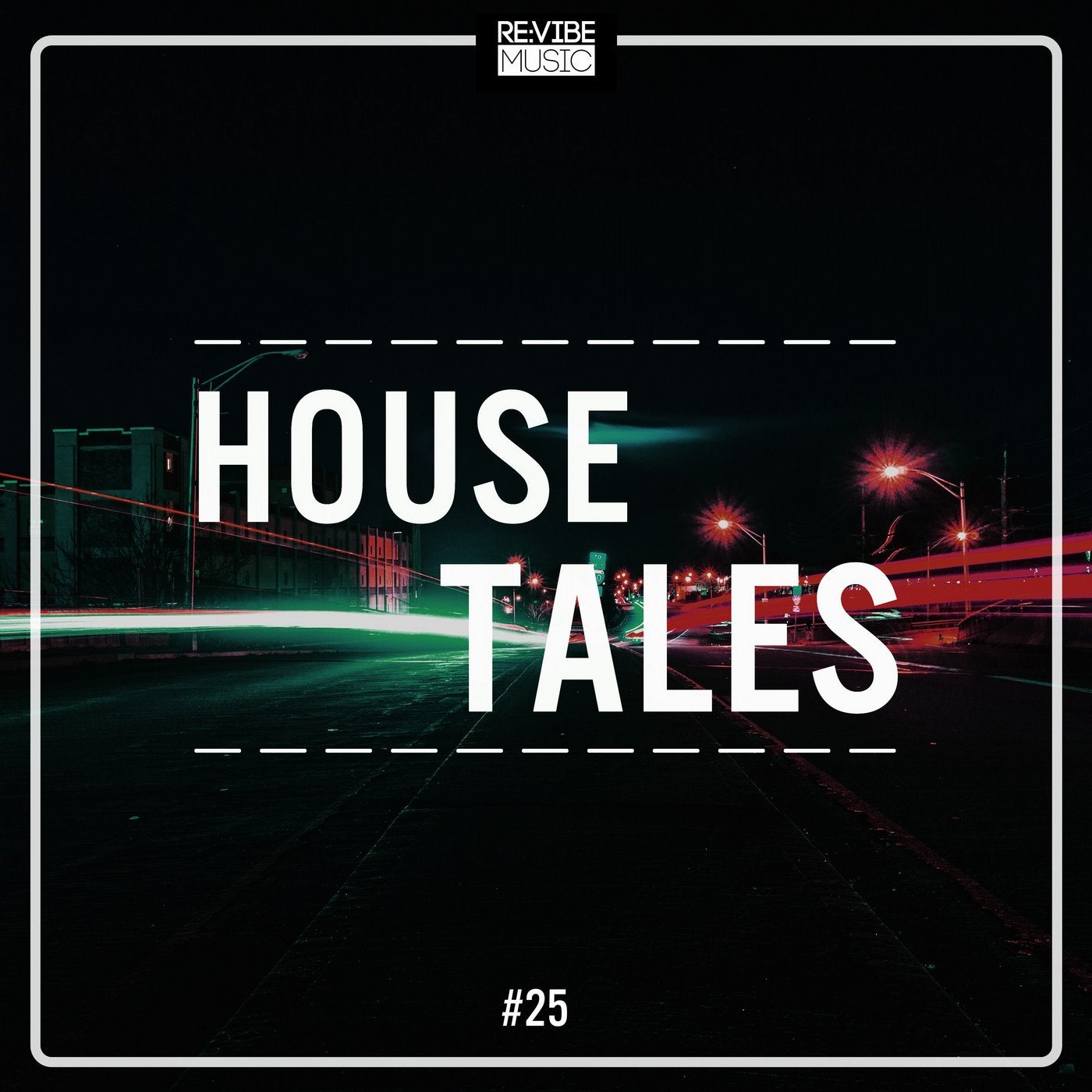 House Tales, Vol. 25