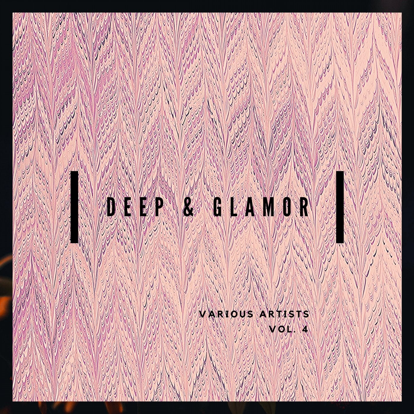 Deep & Glamor, Vol. 4