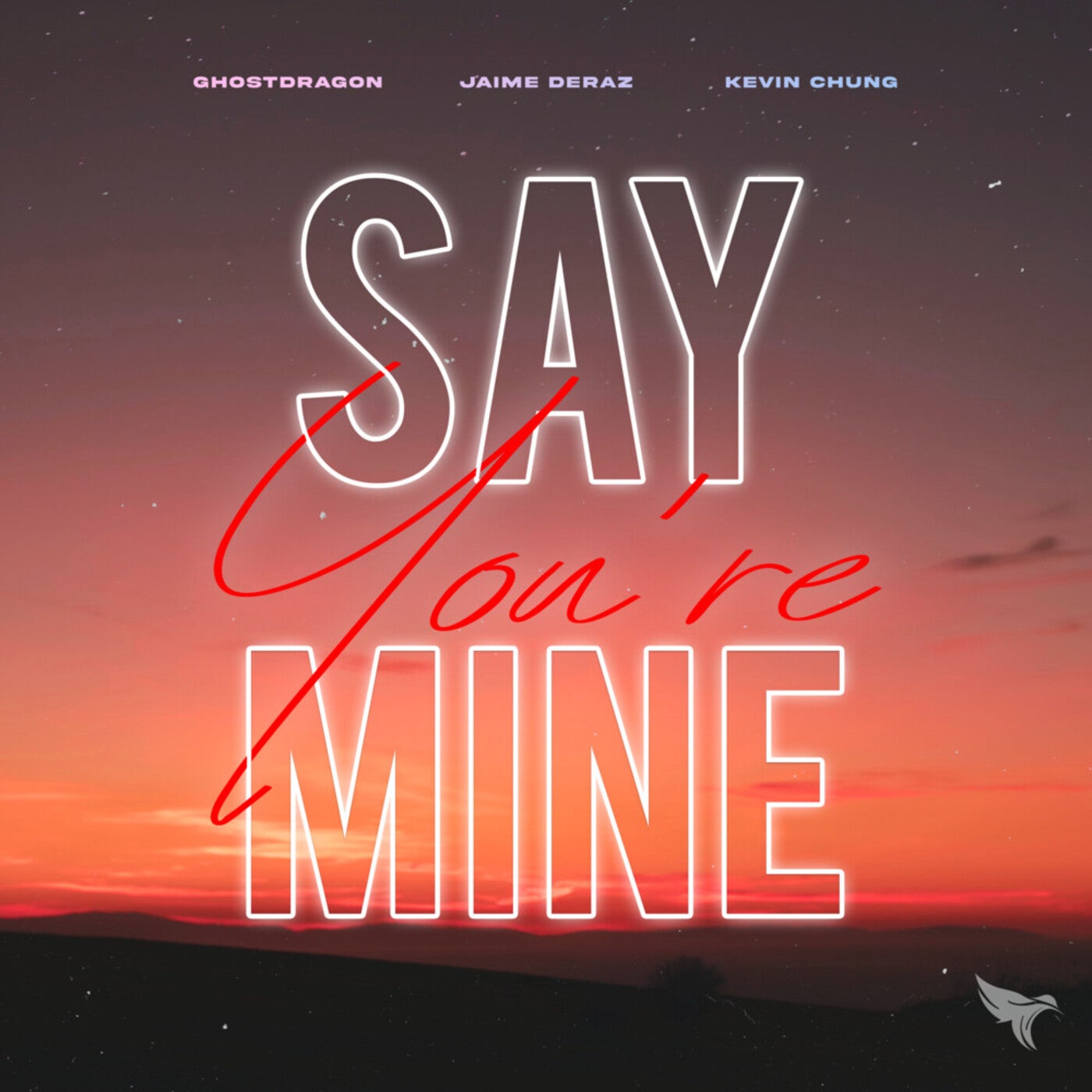Say You're Mine
