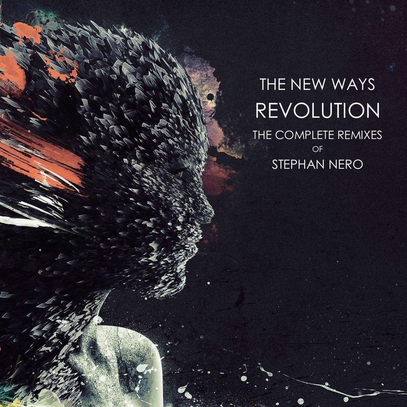Revolution: the Complete Remixes of Stephan Nero