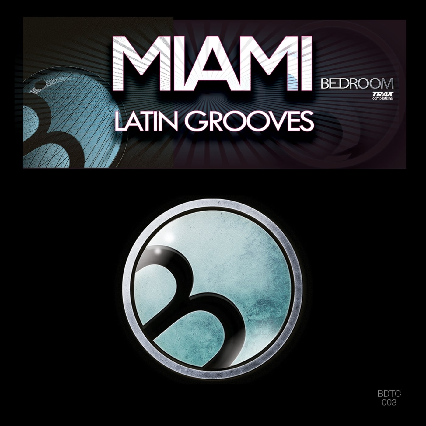 DJ Wady, Afroloko, Bruce Banner –  Miami Latin Grooves [Bedroom Muzik]