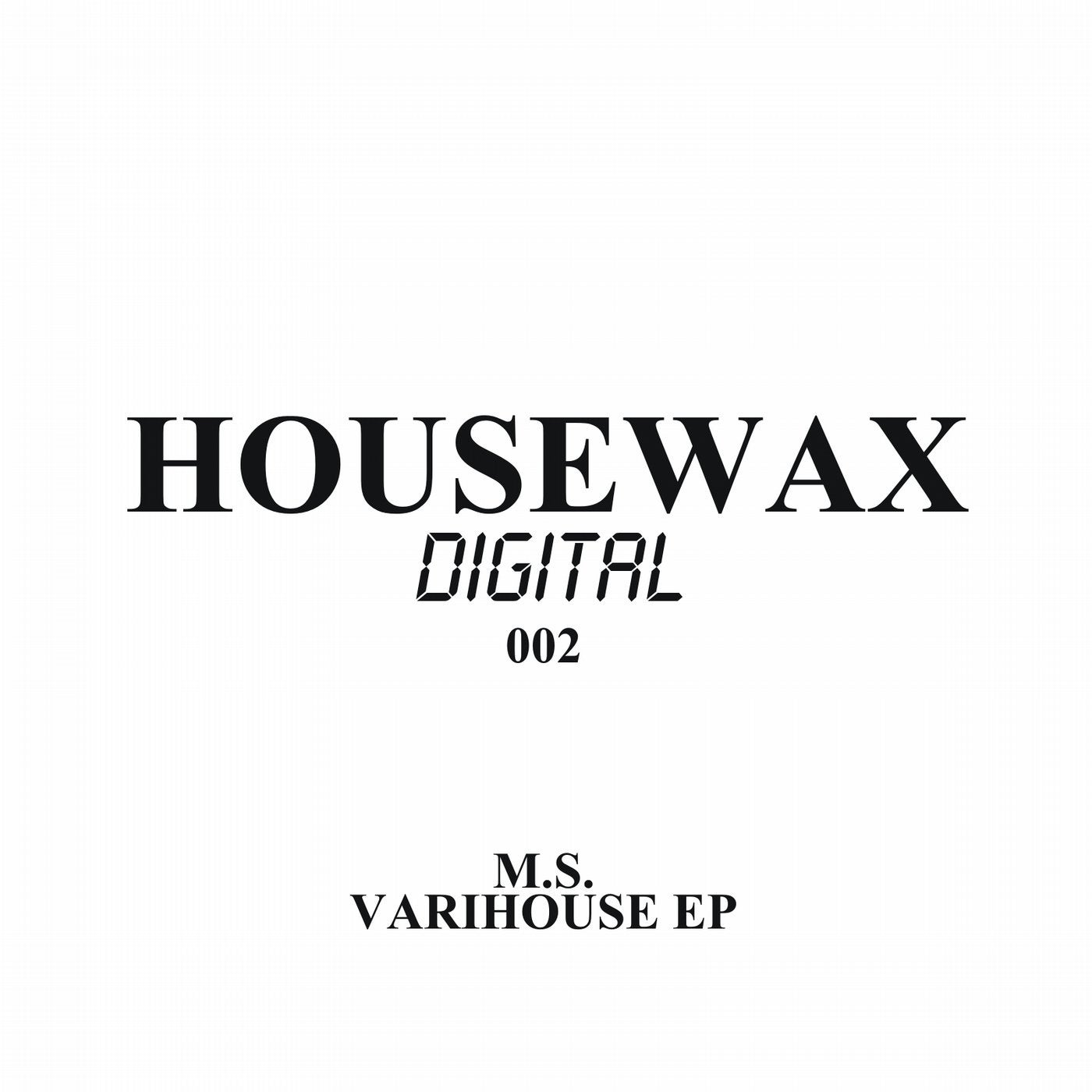 Varihouse EP