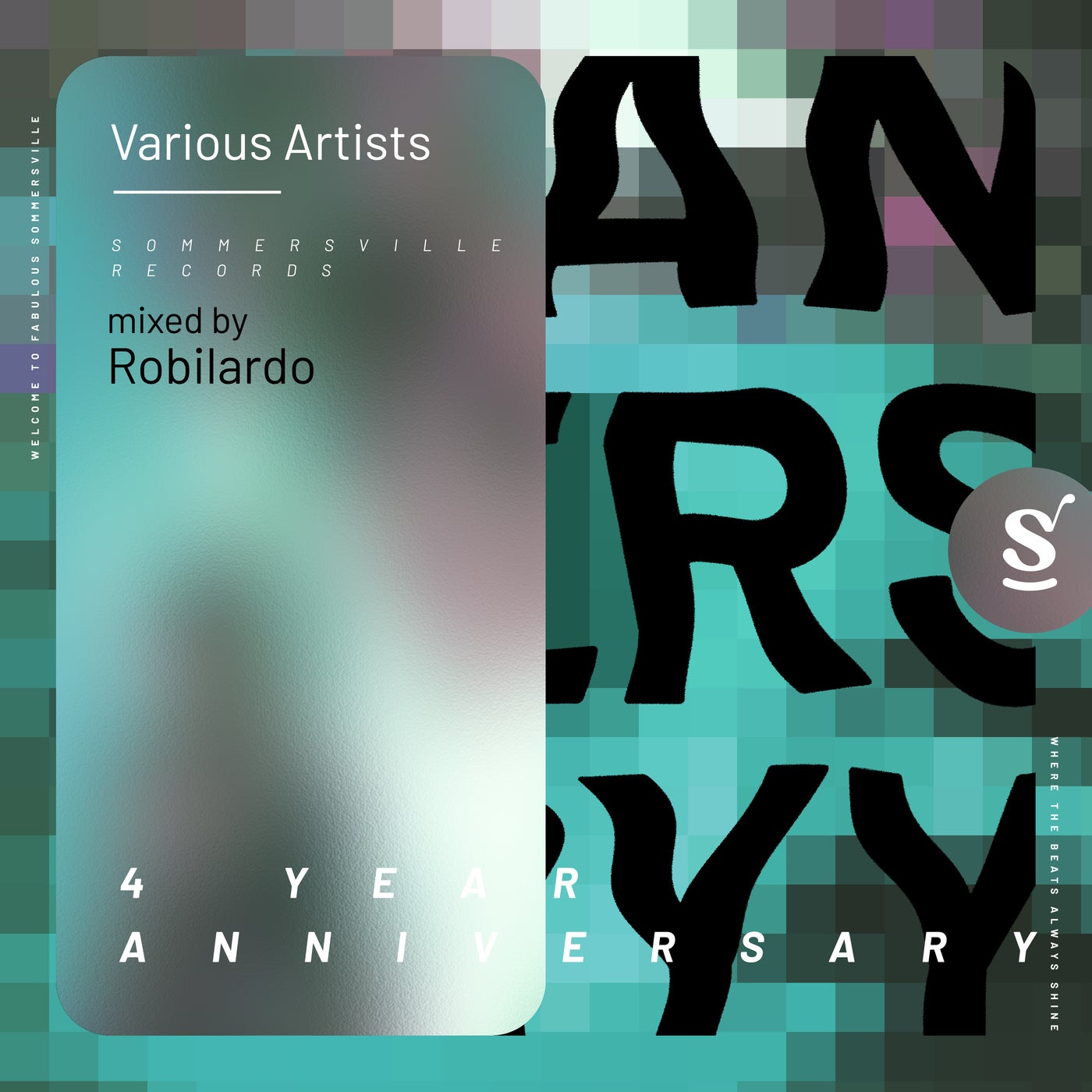 Sommersville Records 4 Year Anniversary