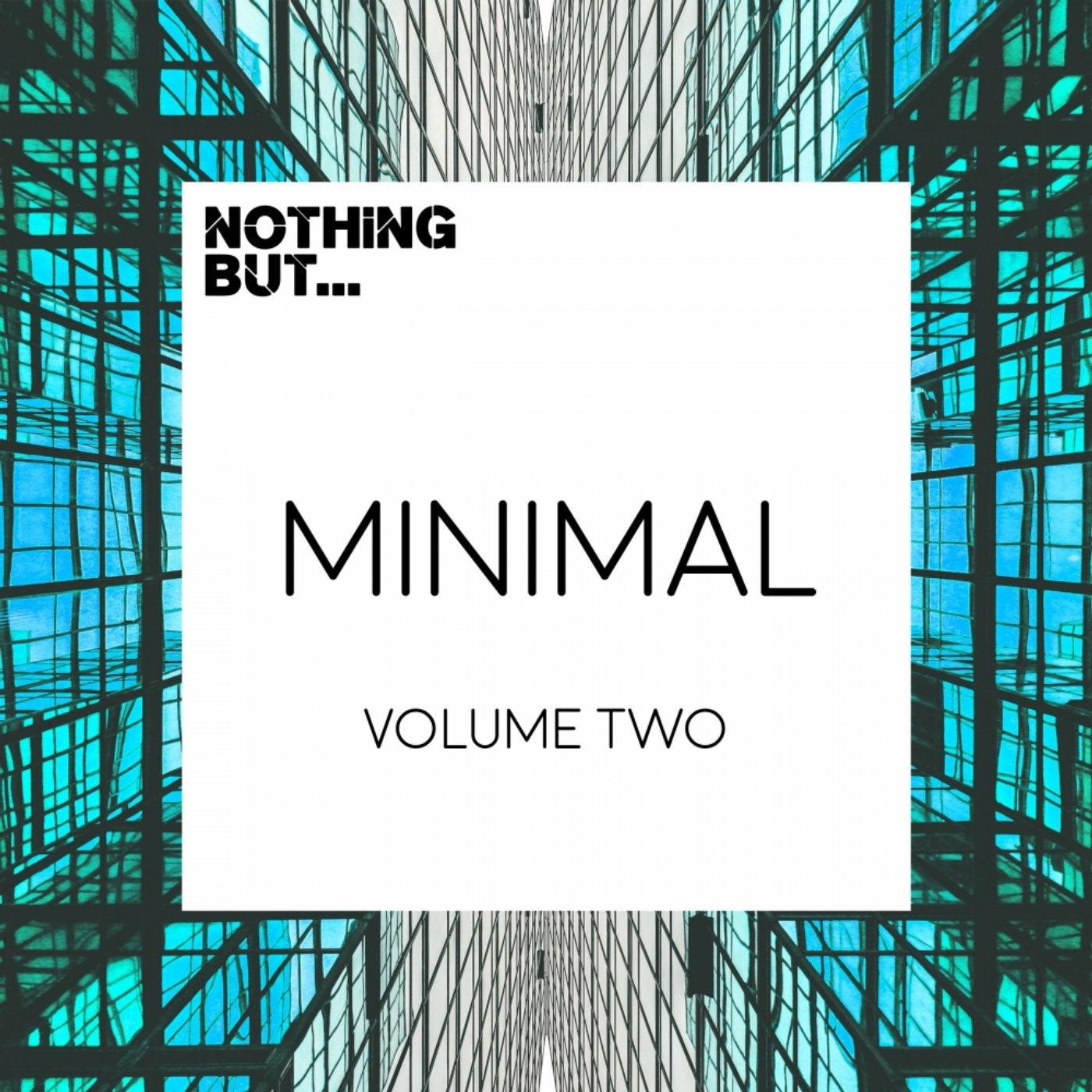 Nothing But... Minimal, Vol. 2