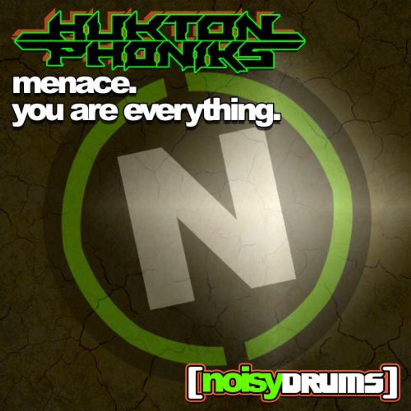 Menace / You Are Everything