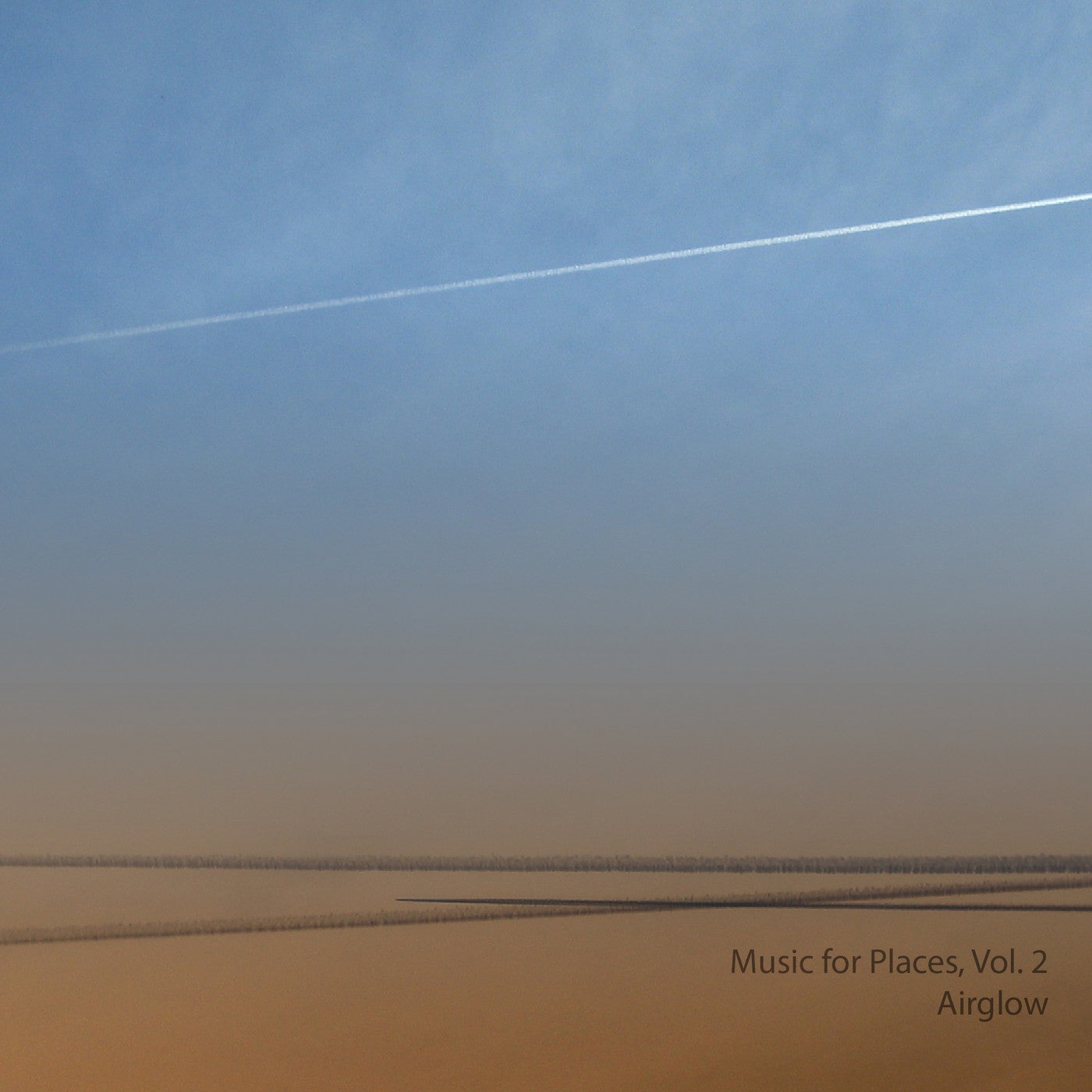 Music for Places, Vol. 2 Airglow