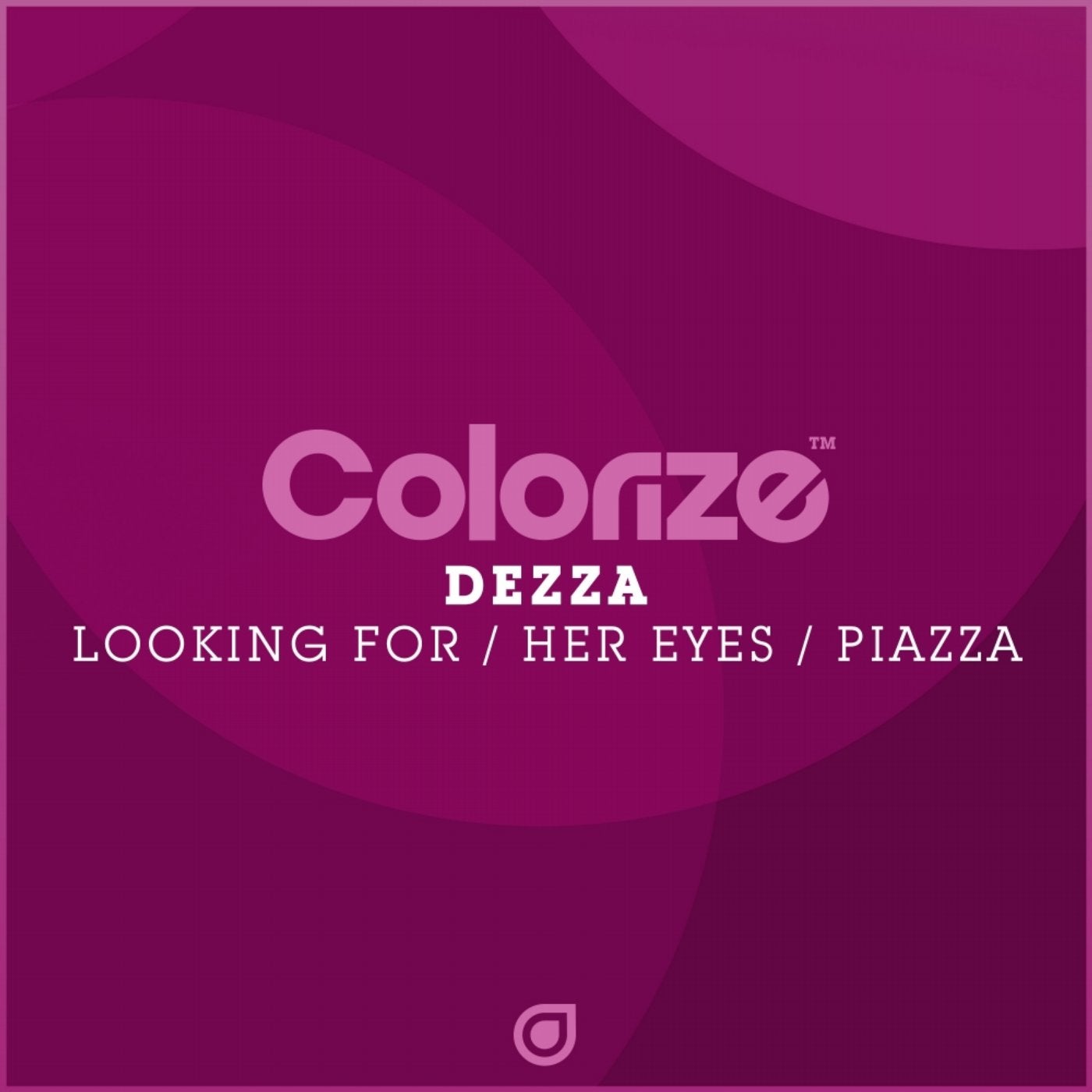 Looking For / Her Eyes / Piazza