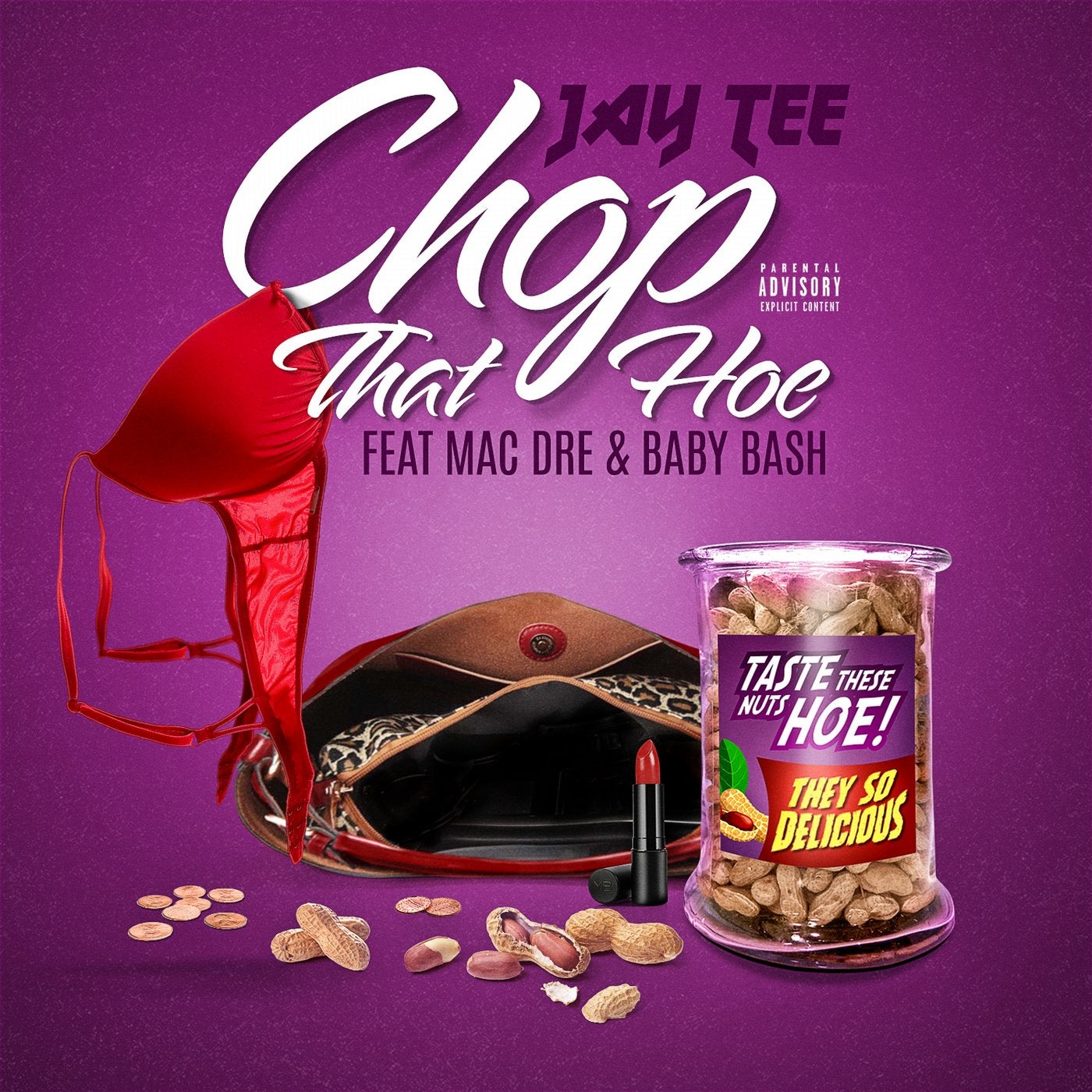 Chop That Hoe (feat. Mac Dre & Baby Bash)