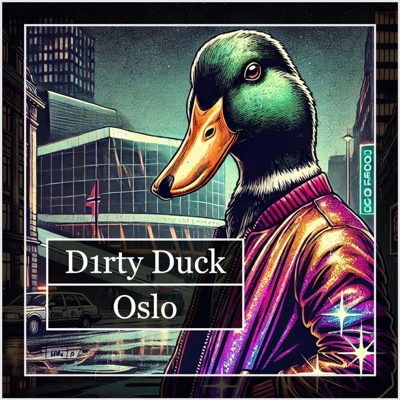 Oslo (Extended Version)