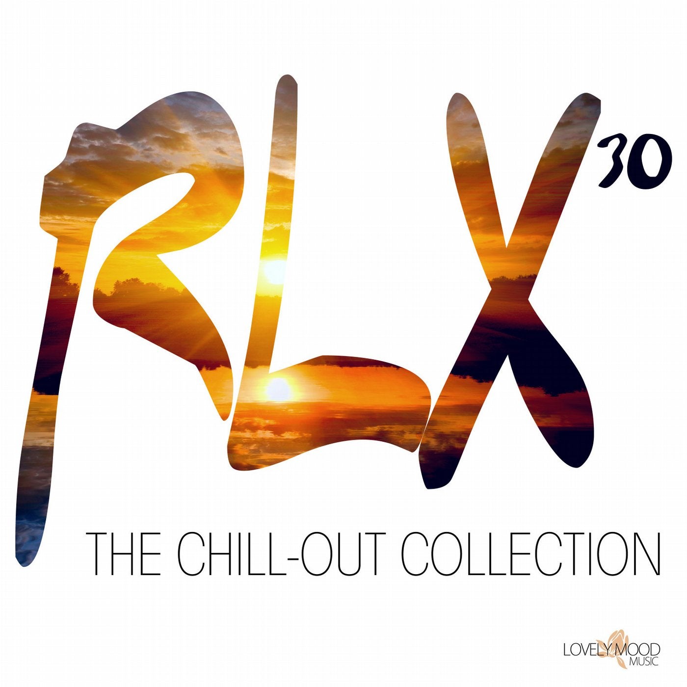 RLX #30 - The Chill Out Collection