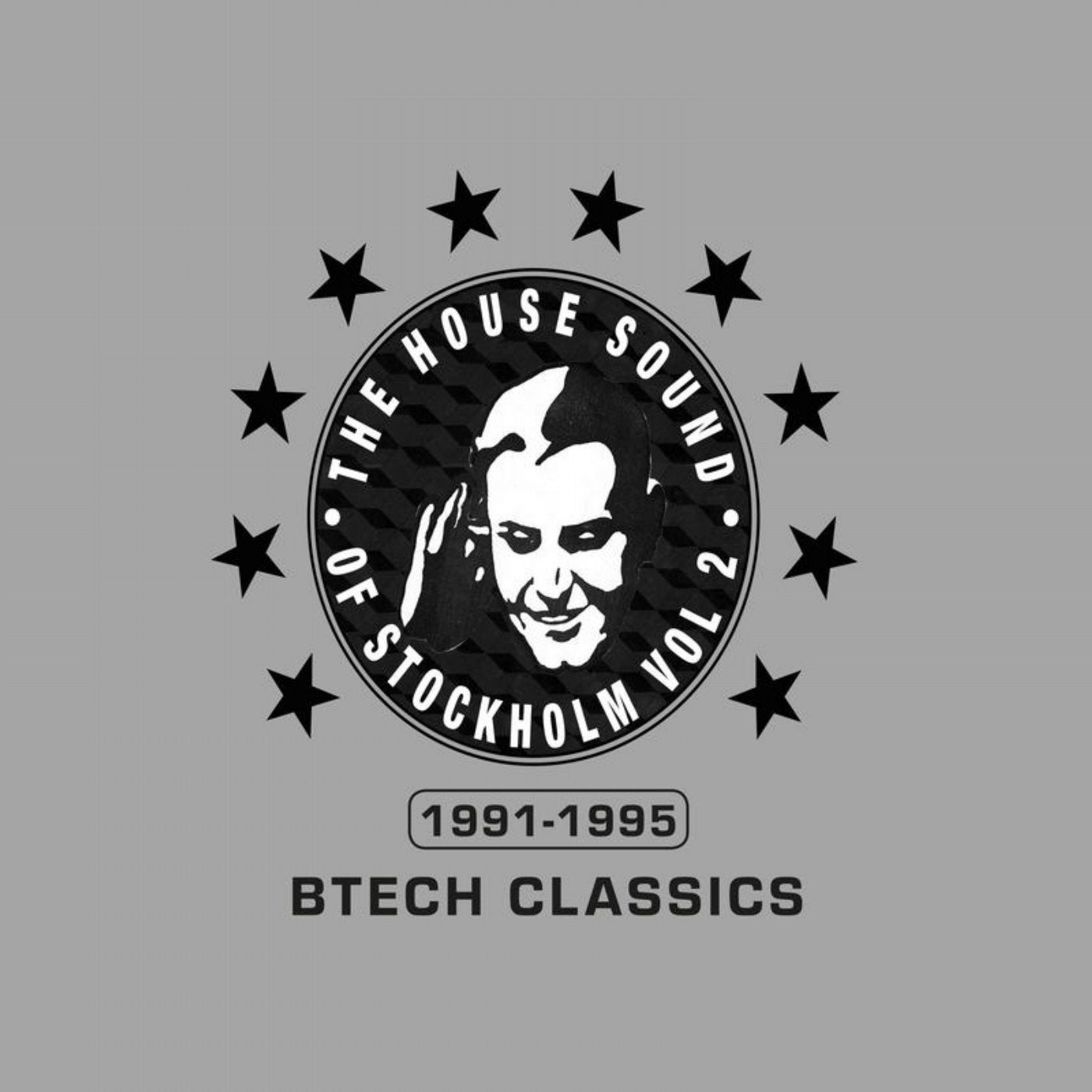 The House Sound of Stockholm Vol 2: Btech Classics 1991-1995