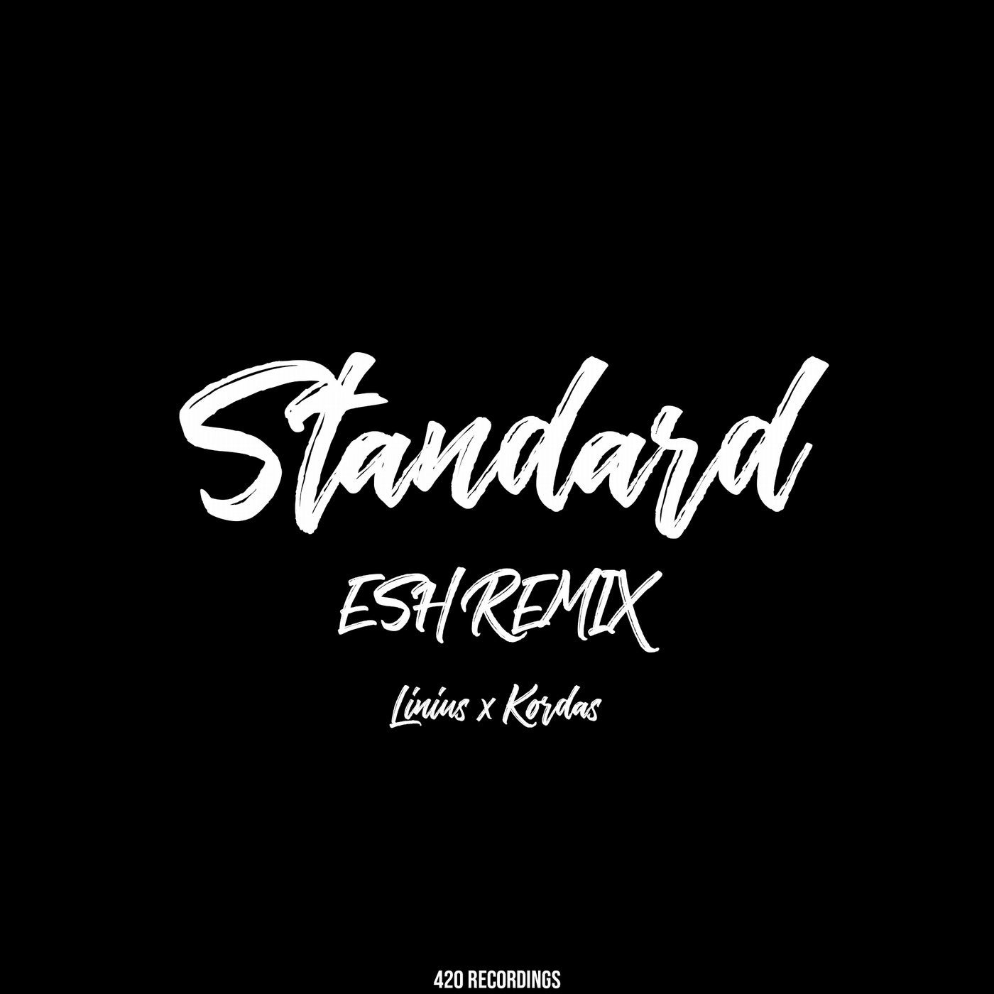 Standard (ESH Remix)