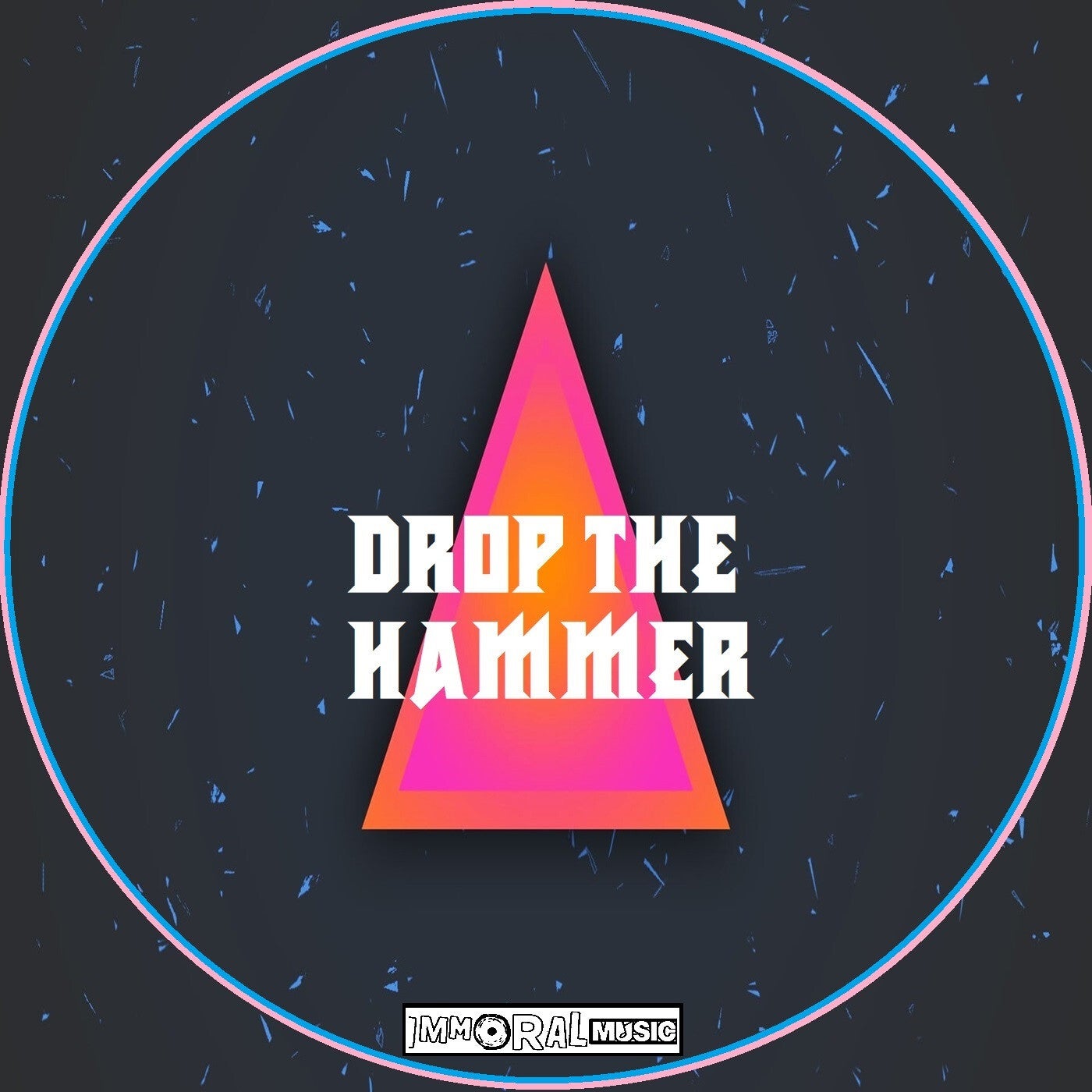 Drop The Hammer