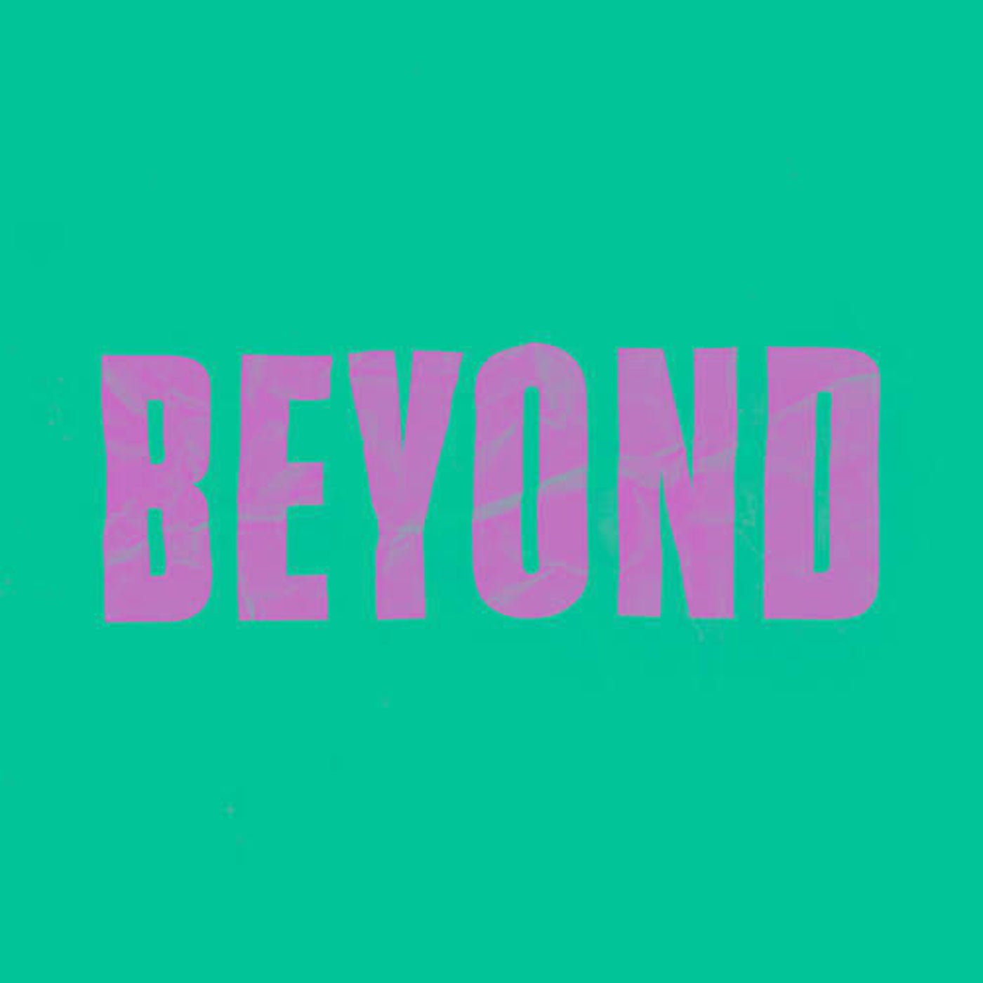 BEYOND (Remix)