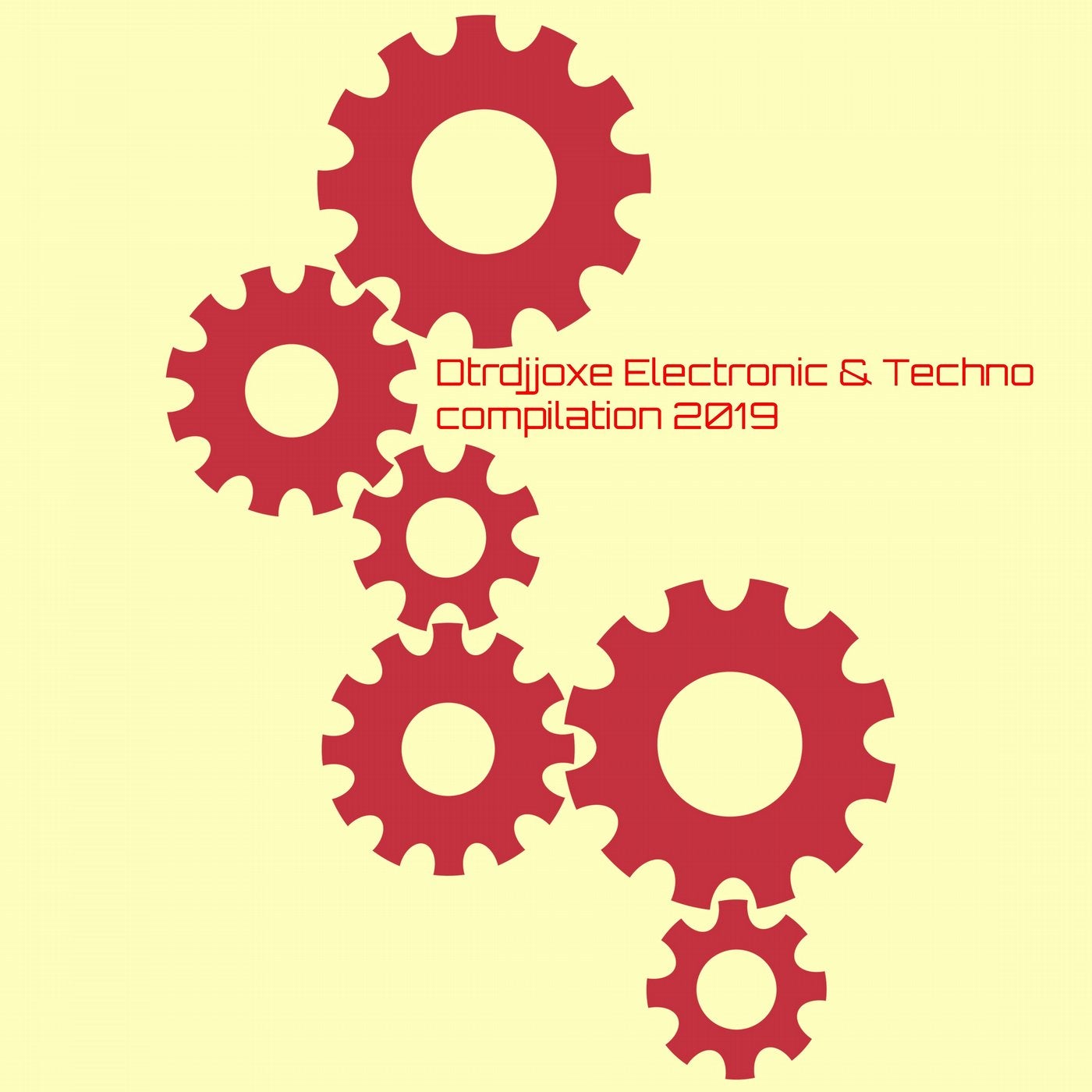 Dtrdjjoxe Electronic & Techno Compilation 2019