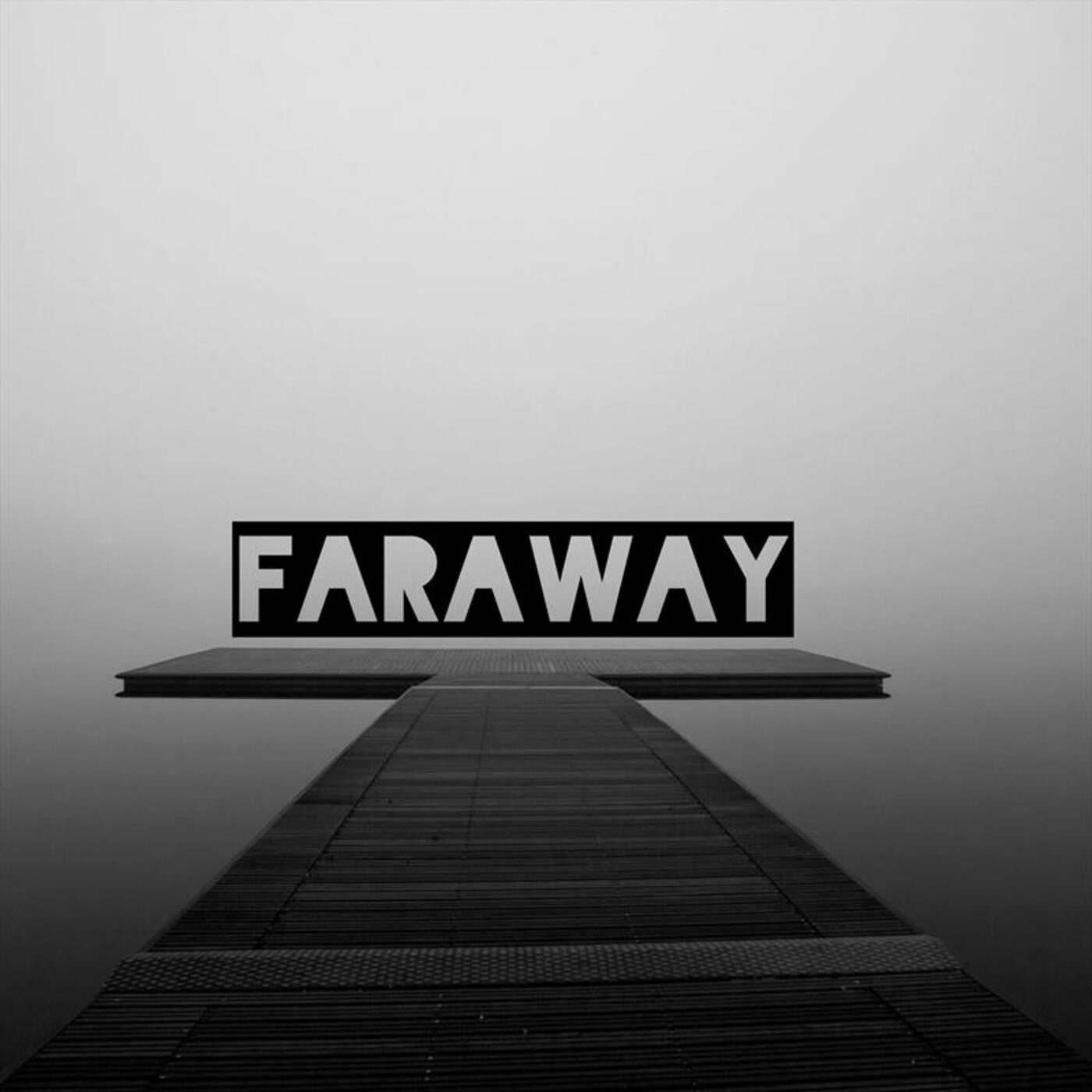 Faraway