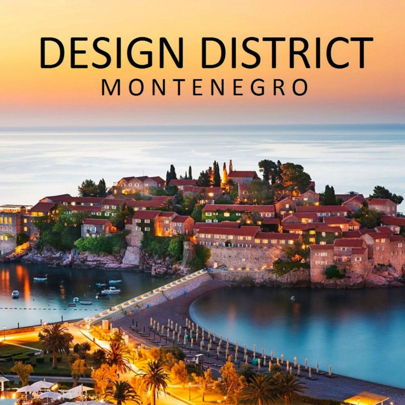 Design District: Montenegro