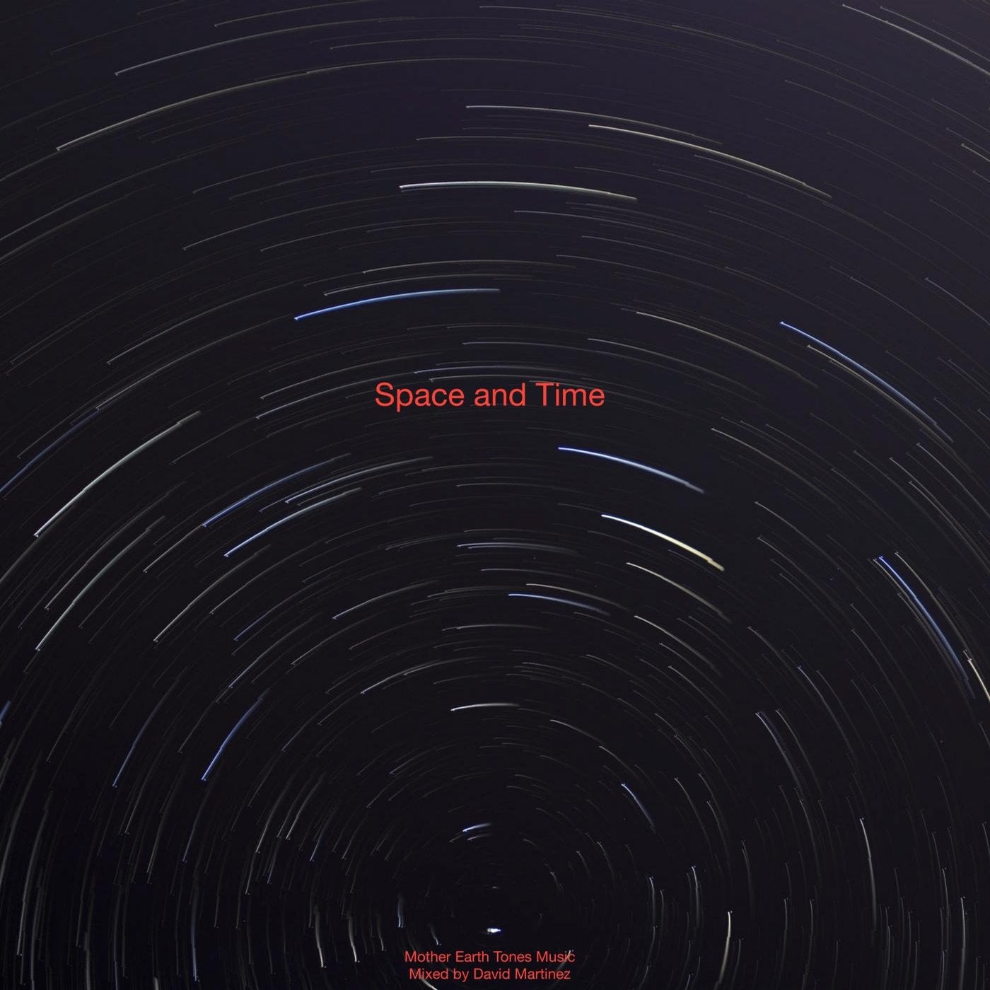 Space and Time - EP