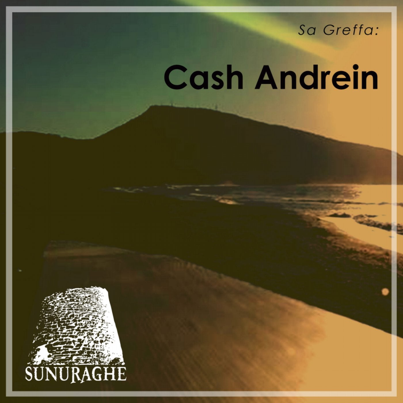 Sa Greffa: Cash Andrein