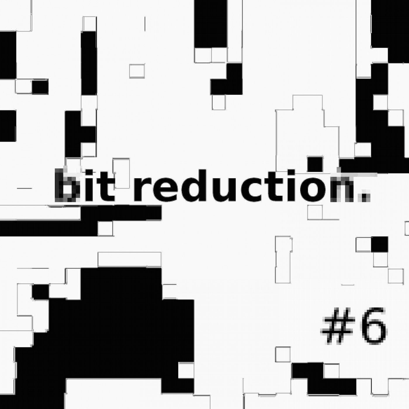 Bit Reduction #6