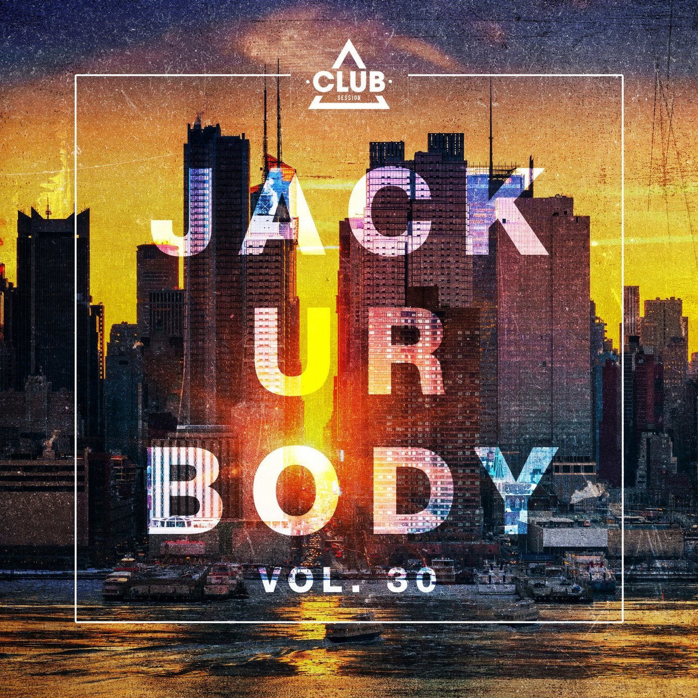 Jack Ur Body, Vol. 30