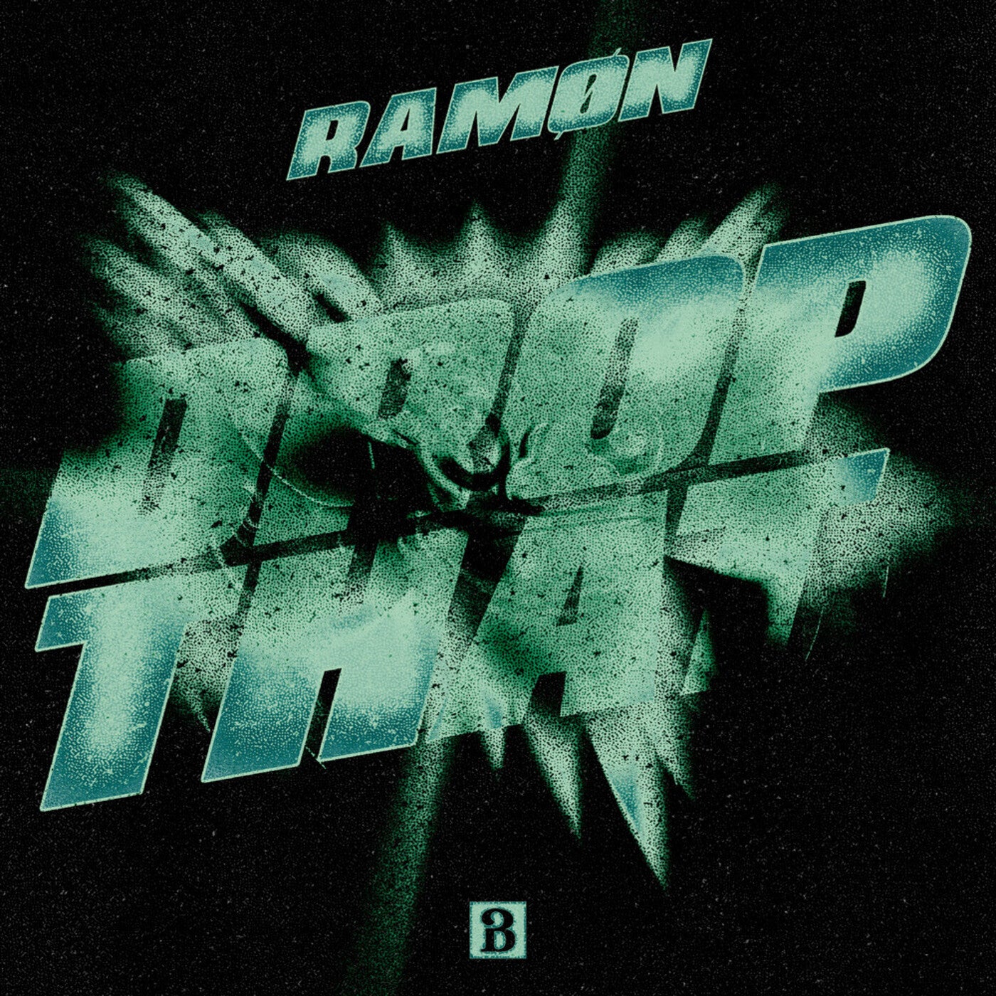 Drop That