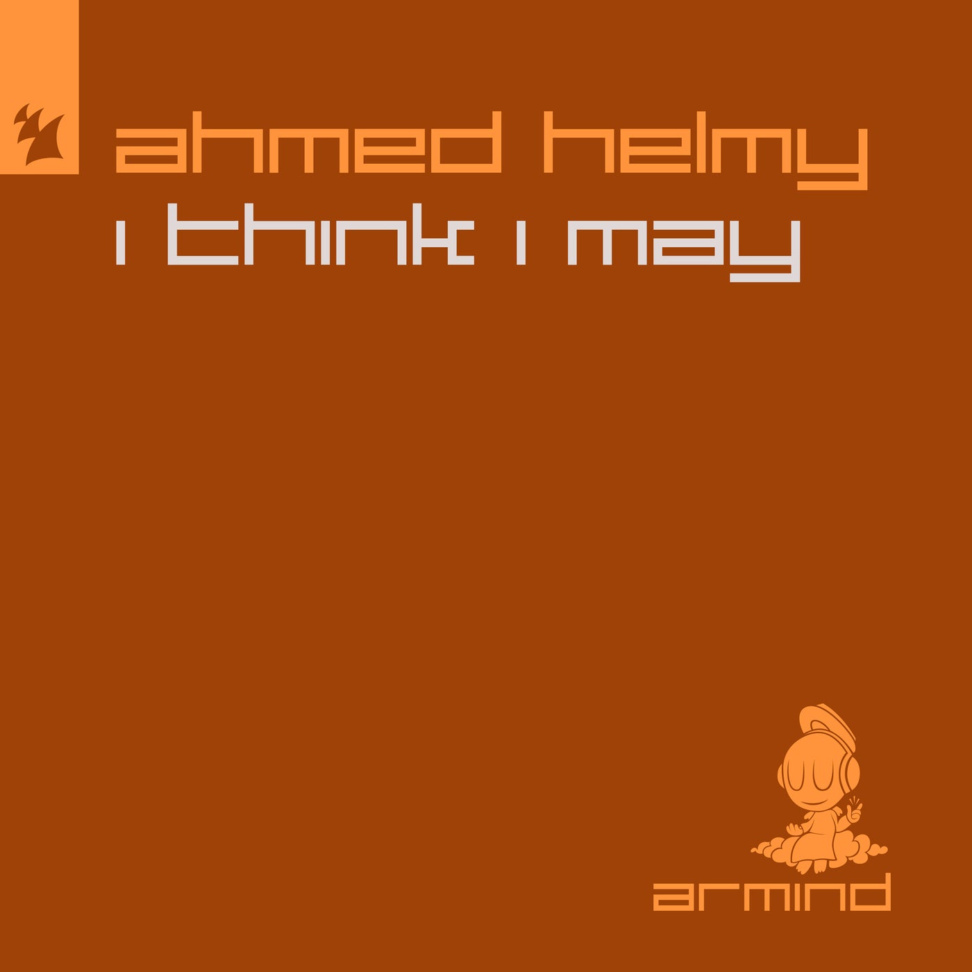 I Think I May