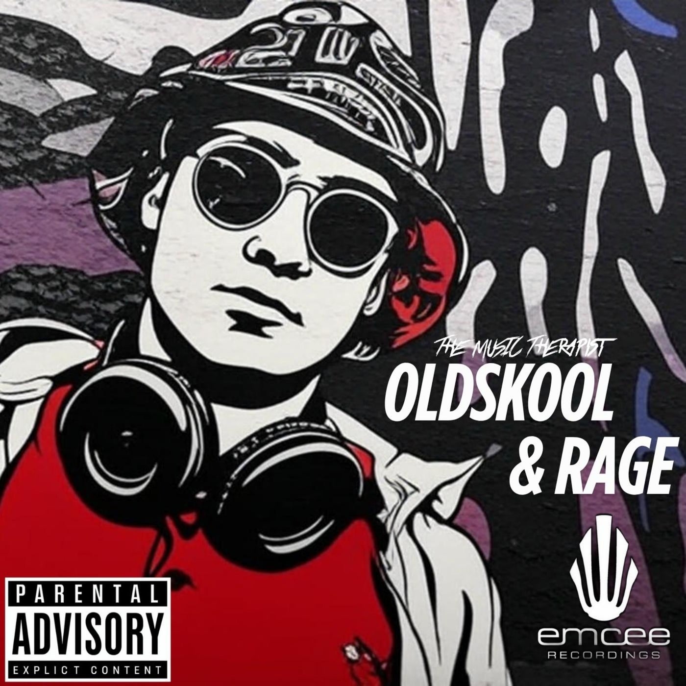 Old Skool / Rage