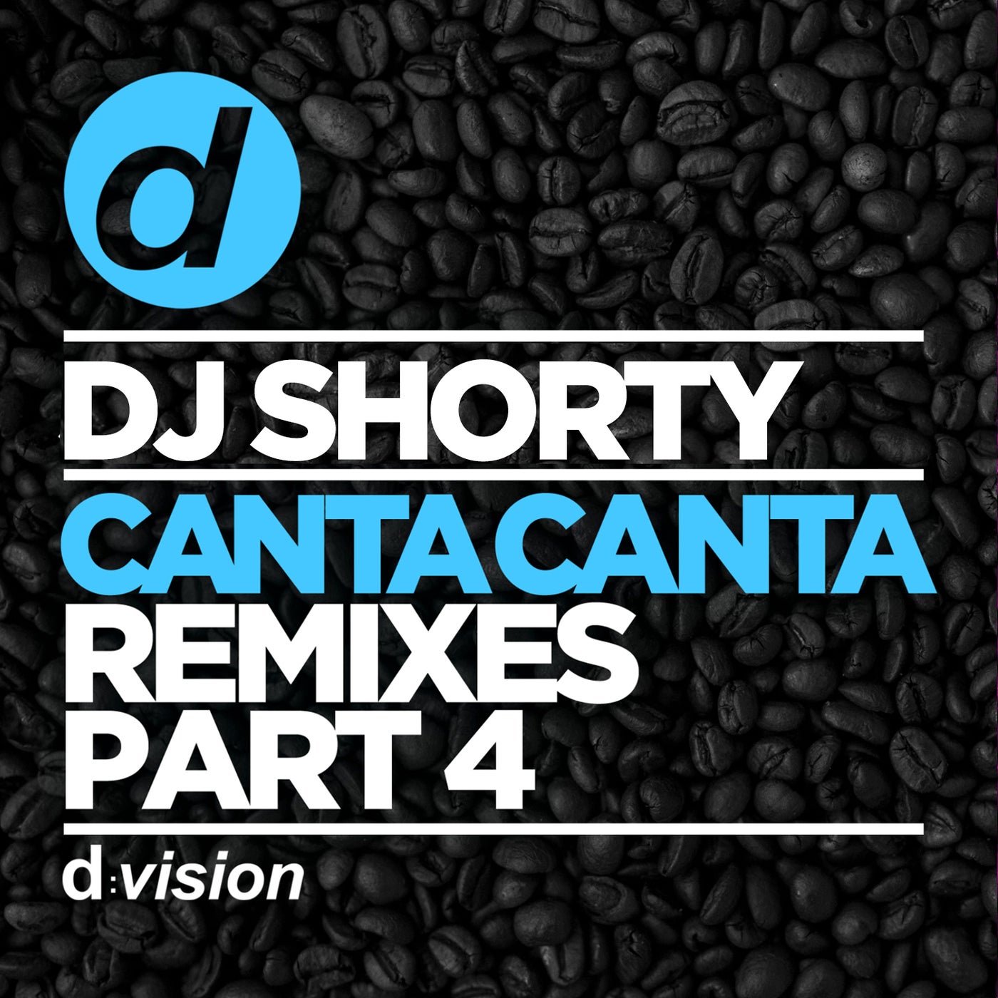 Canta Canta (Remixes)