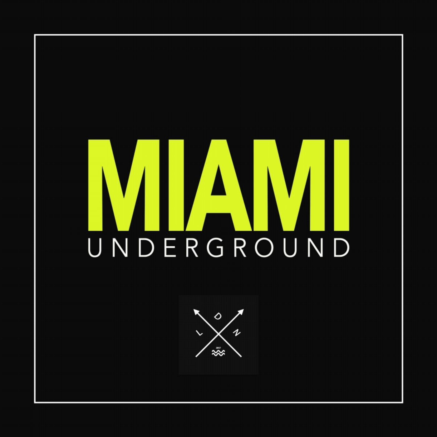 Miami Underground