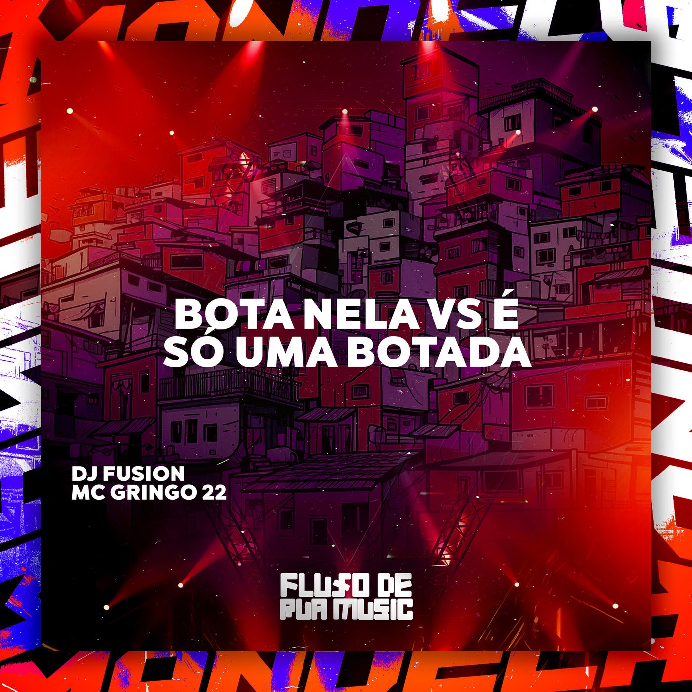 Bota Nela Vs É Só uma Botada