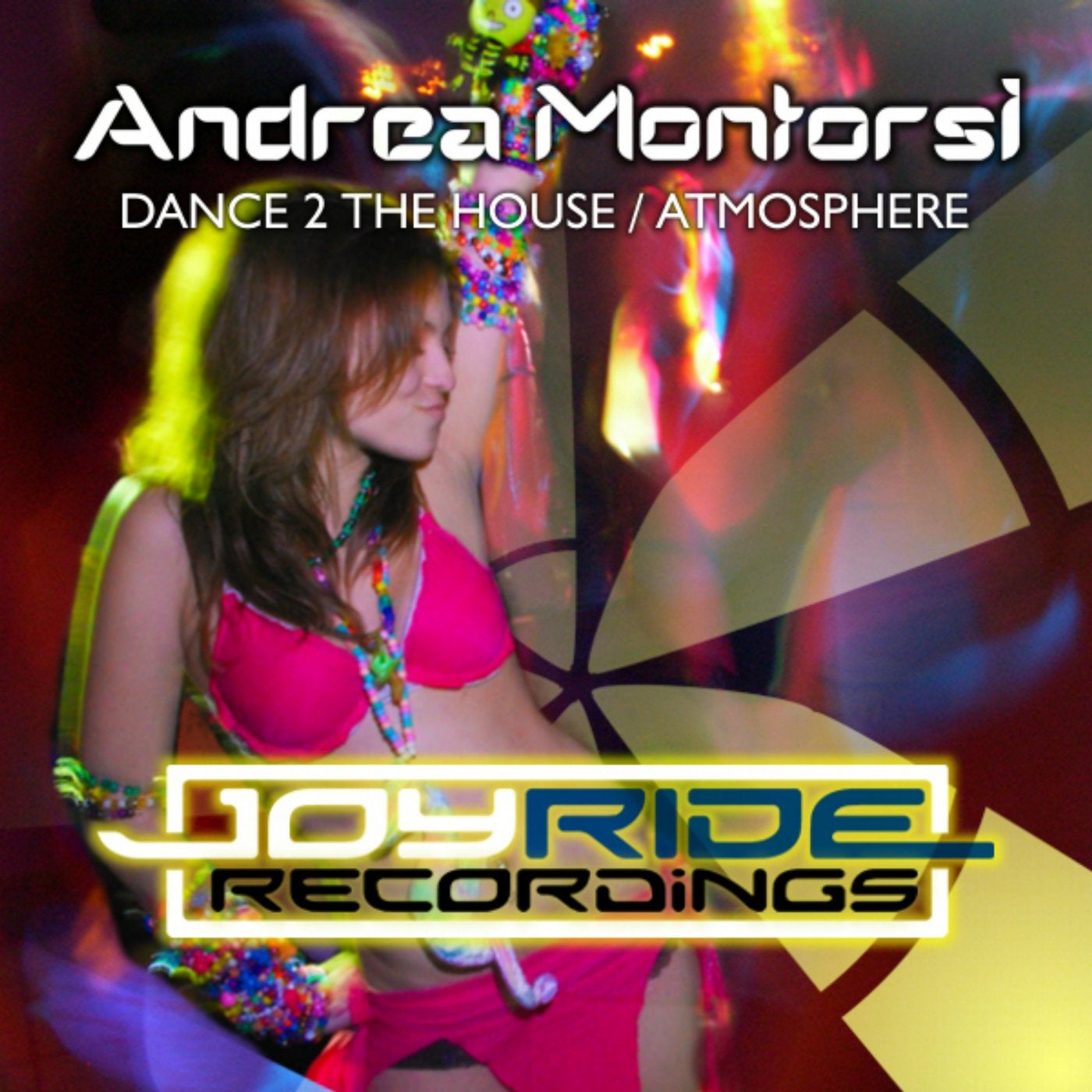 Dance 2 the House / Atmosphere