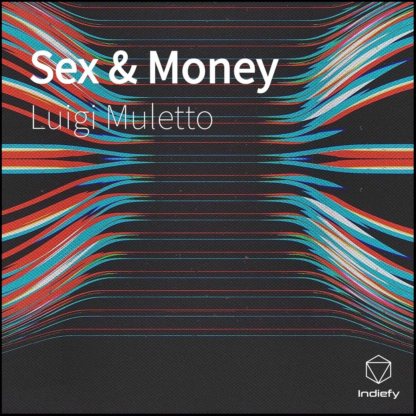 Sex & Money