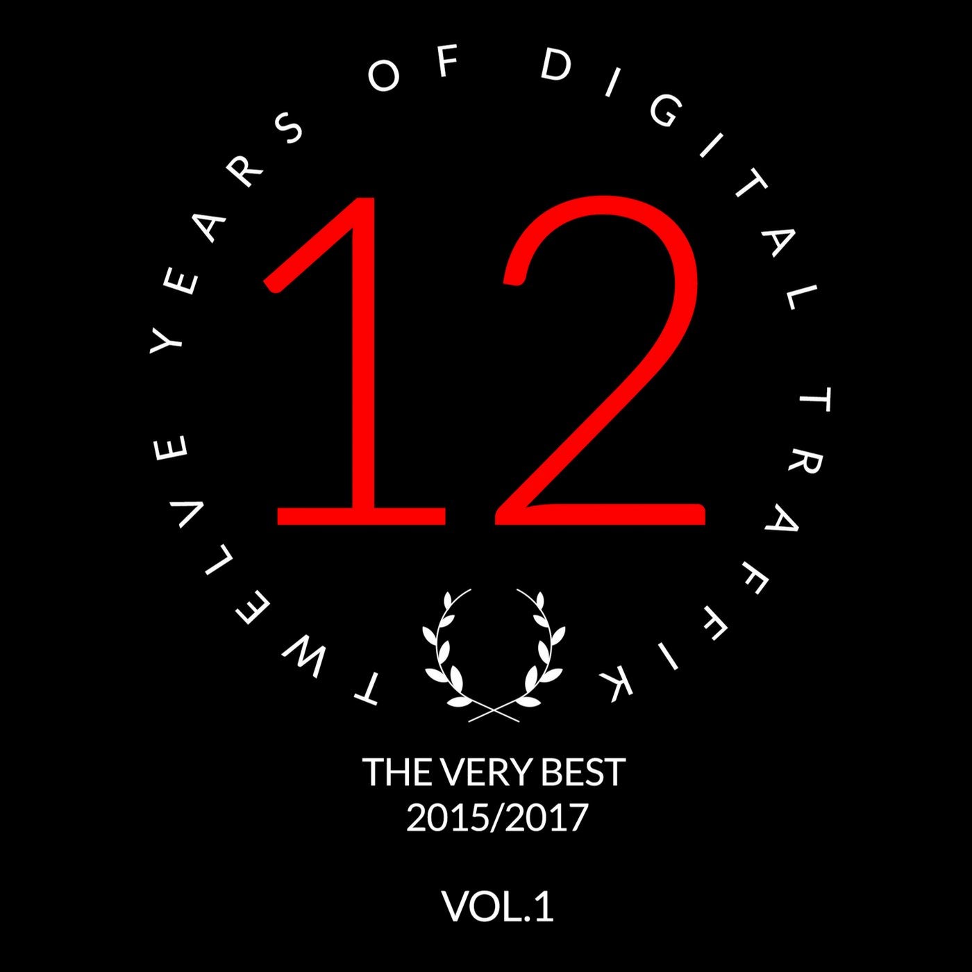 Twelve Years Of Digital Traffik Vol.1
