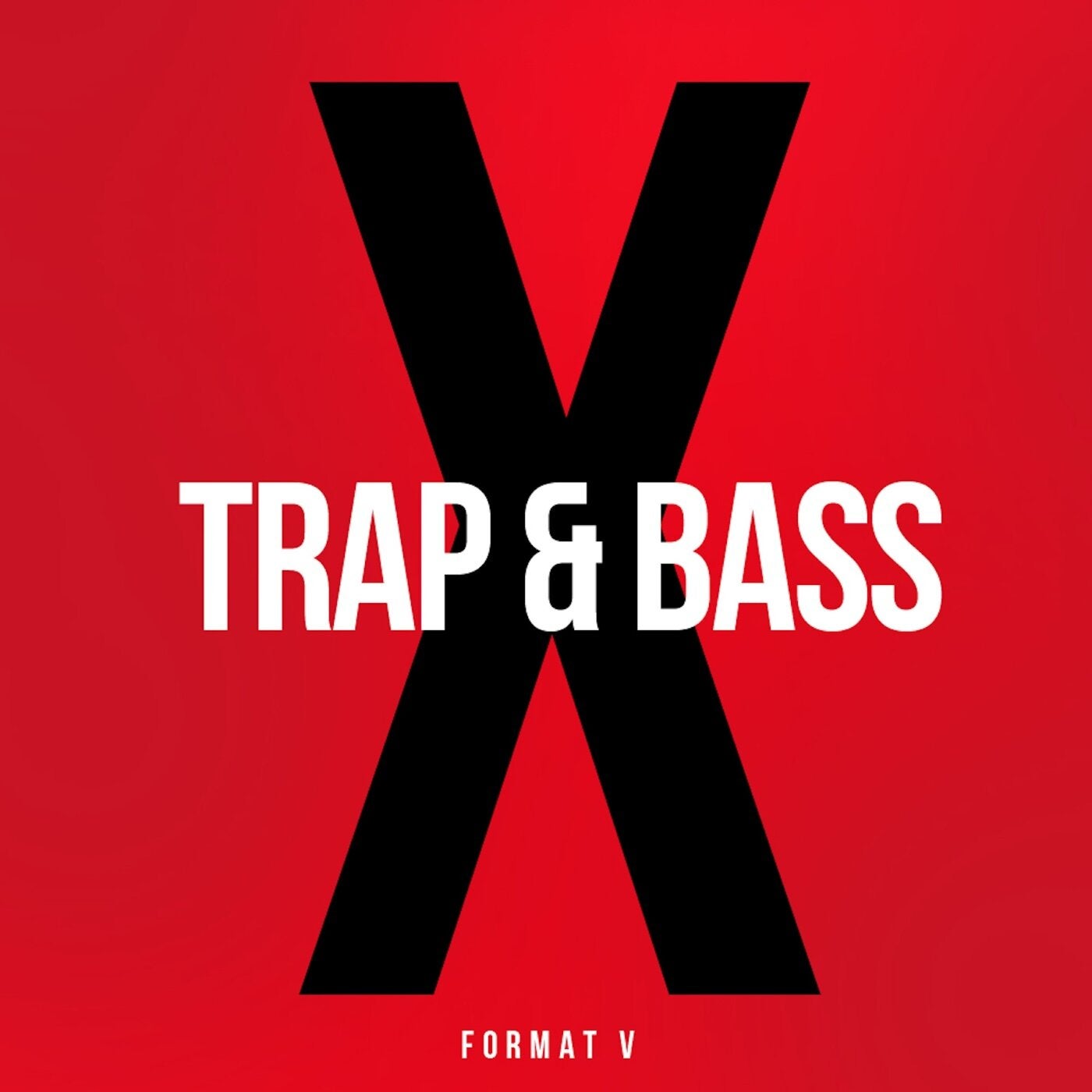 Trap & Bass X