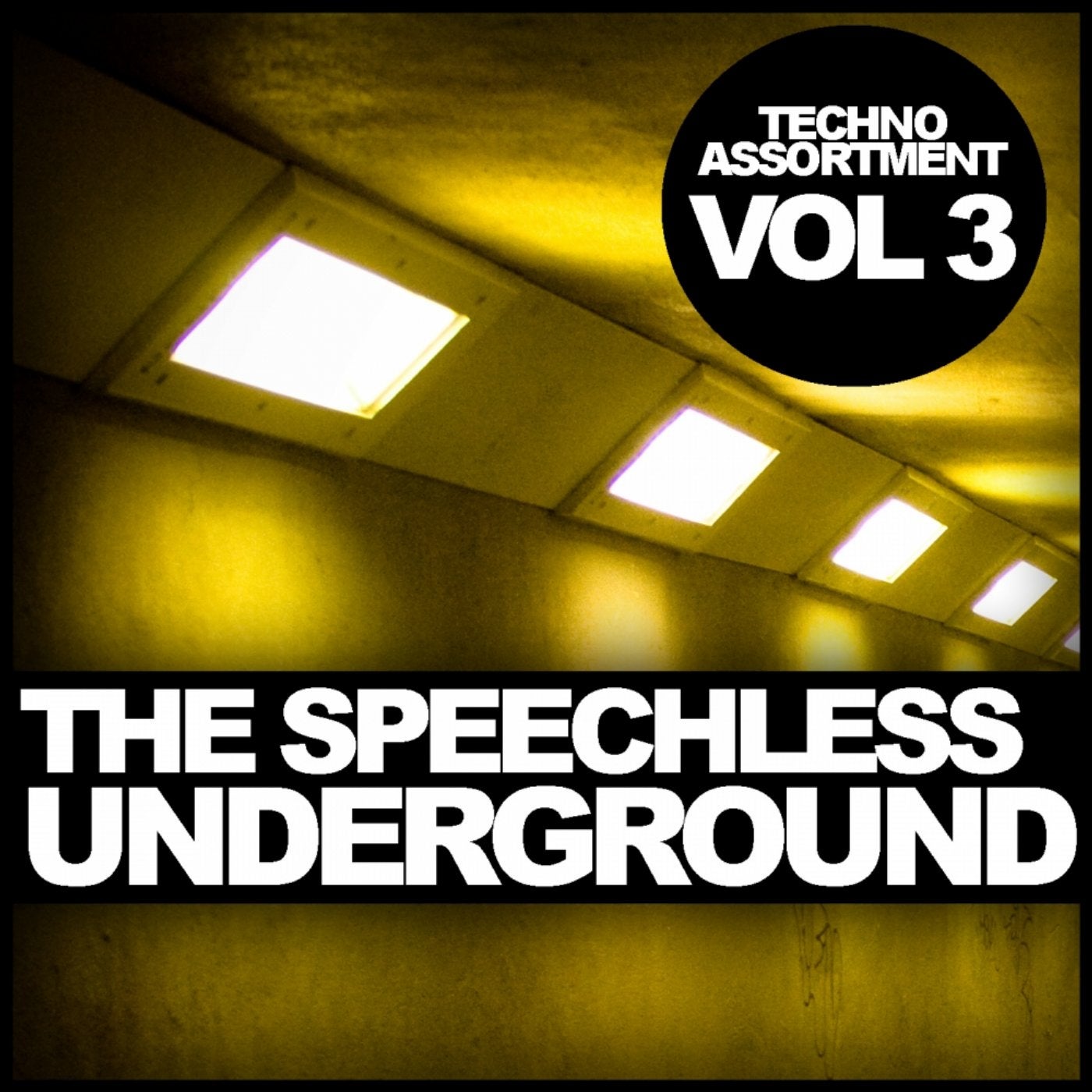 The Speechless Underground, Vol. 3: Techno Assortment