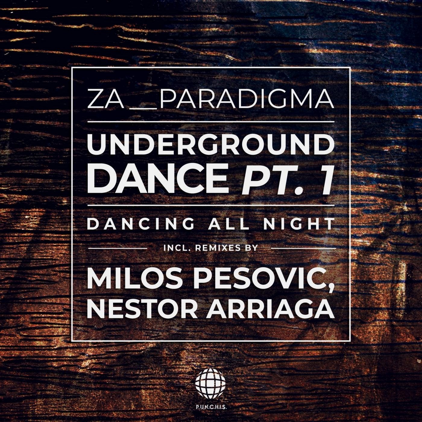 Underground Dance Pt.1 (Dancing All Night)